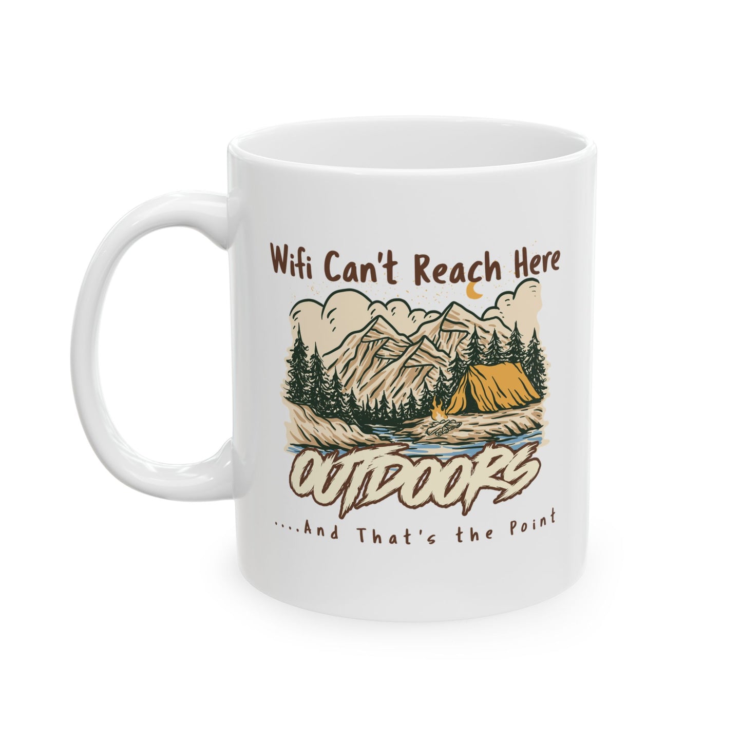 Wifi Can’t Reach Here Camping Mug – Minimal Outdoor Coffee Cup for Nature Lovers