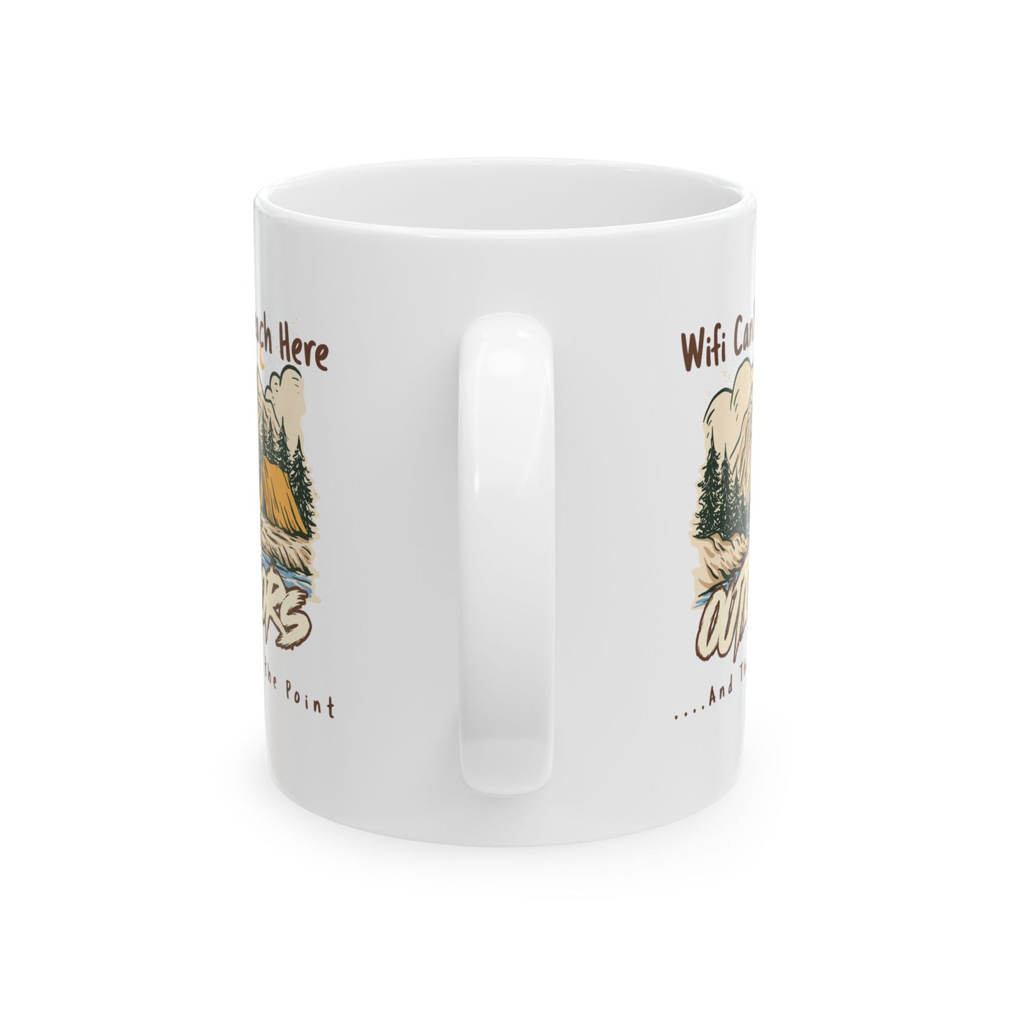 Wifi Can’t Reach Here Camping Mug – Minimal Outdoor Coffee Cup for Nature Lovers