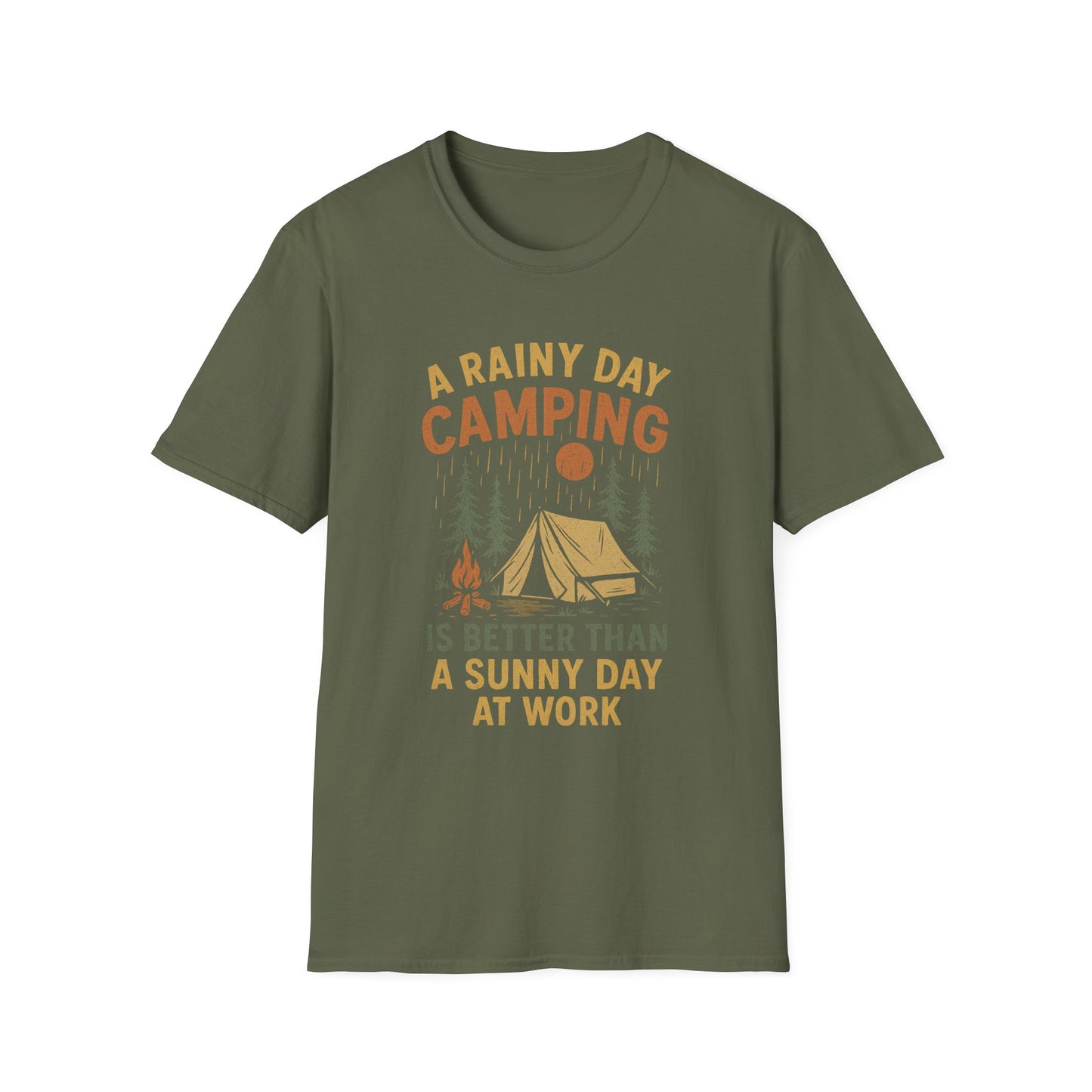 A Rainy Day Camping Is Better Than a Sunny Day At Work | T-Shirt