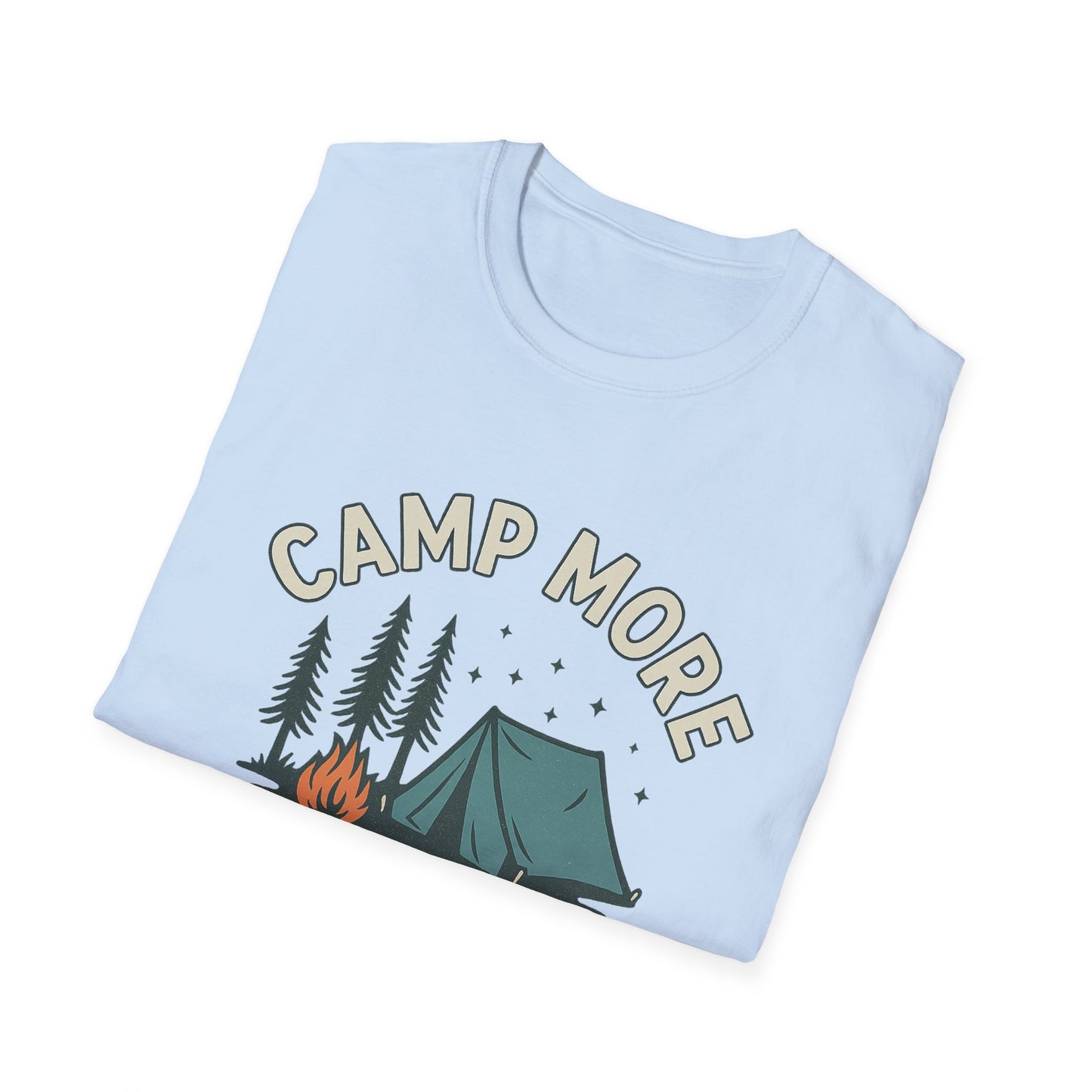 Camp More, Worry Less | T-Shirt