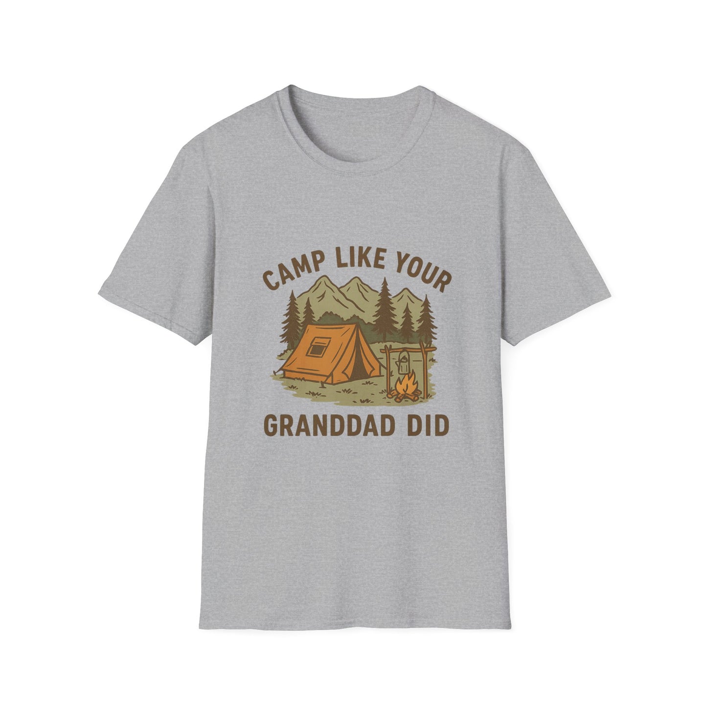 Camp Like Your Granddad Did | T-Shirt