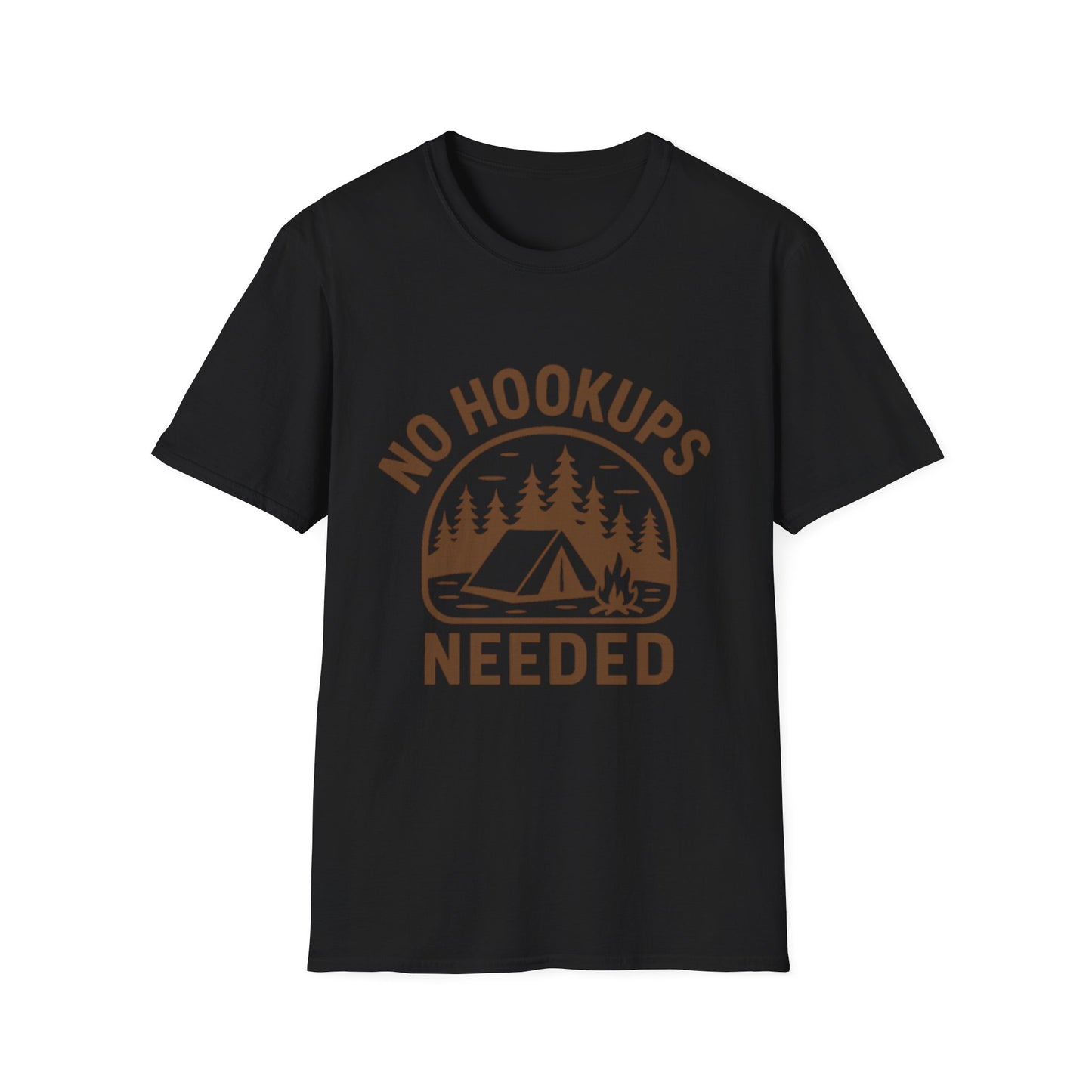 No Hookups Needed | T-Shirt