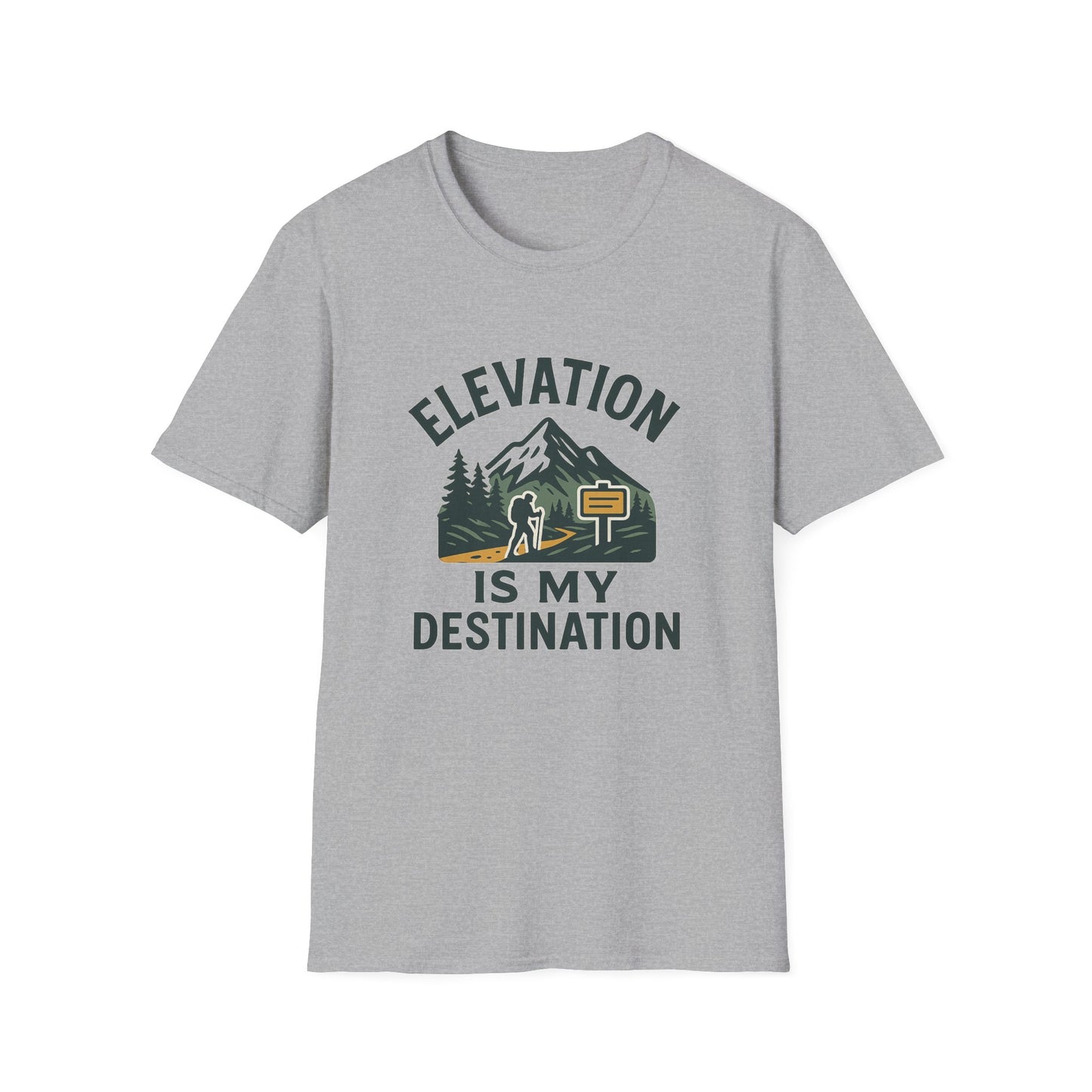 Elevation Is My Destination | T-Shirt