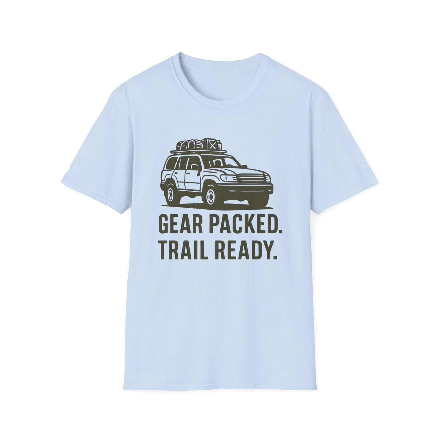 Gear Packed. Trail Ready. | T-Shirt