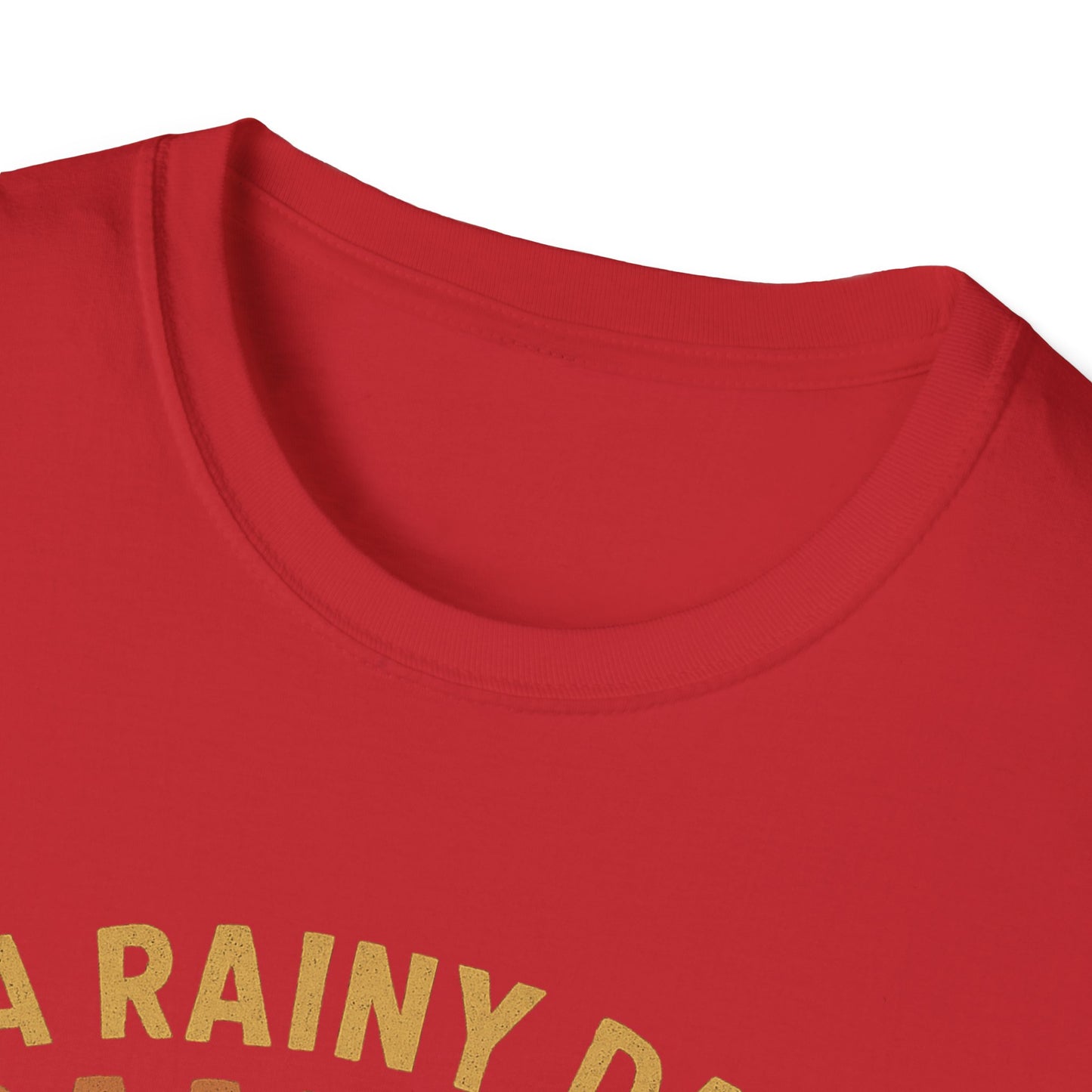 A Rainy Day Camping Is Better Than a Sunny Day At Work | T-Shirt