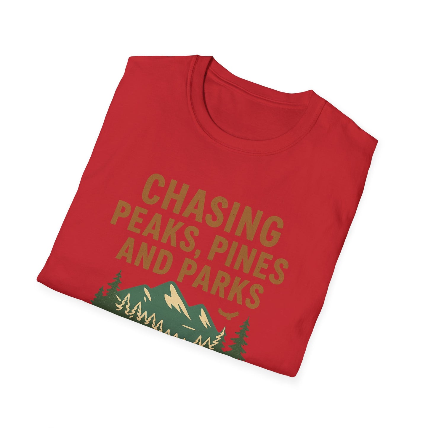 Chasing Peaks, Pines and Parks | T-Shirt