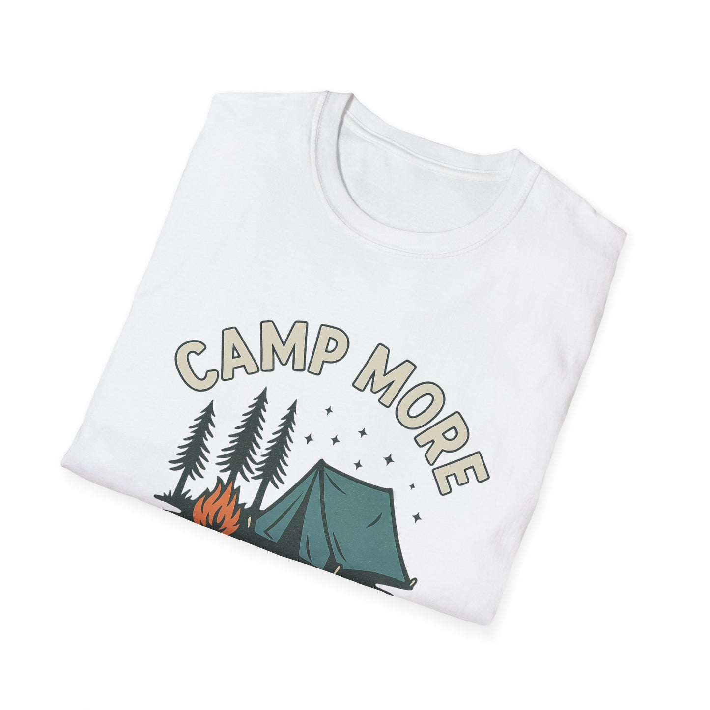 Camp More, Worry Less | T-Shirt