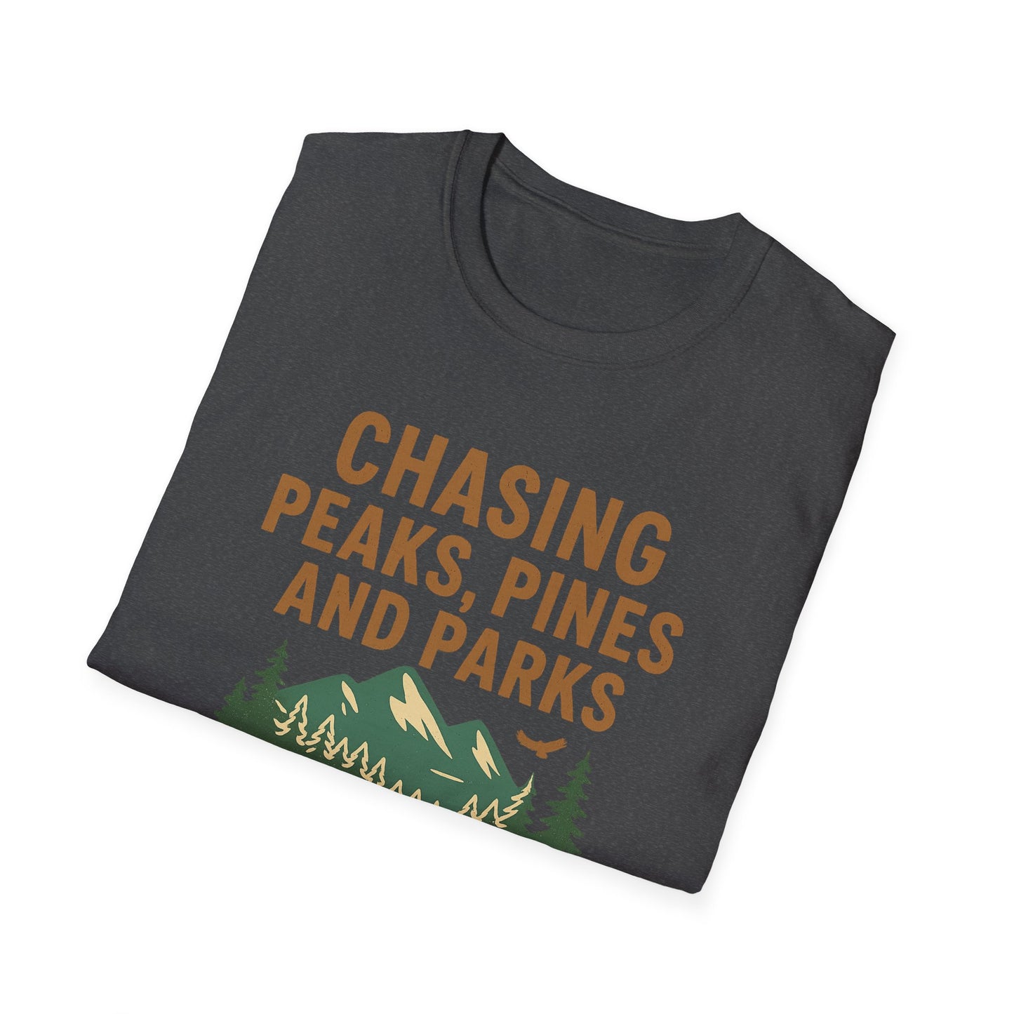 Chasing Peaks, Pines and Parks | T-Shirt