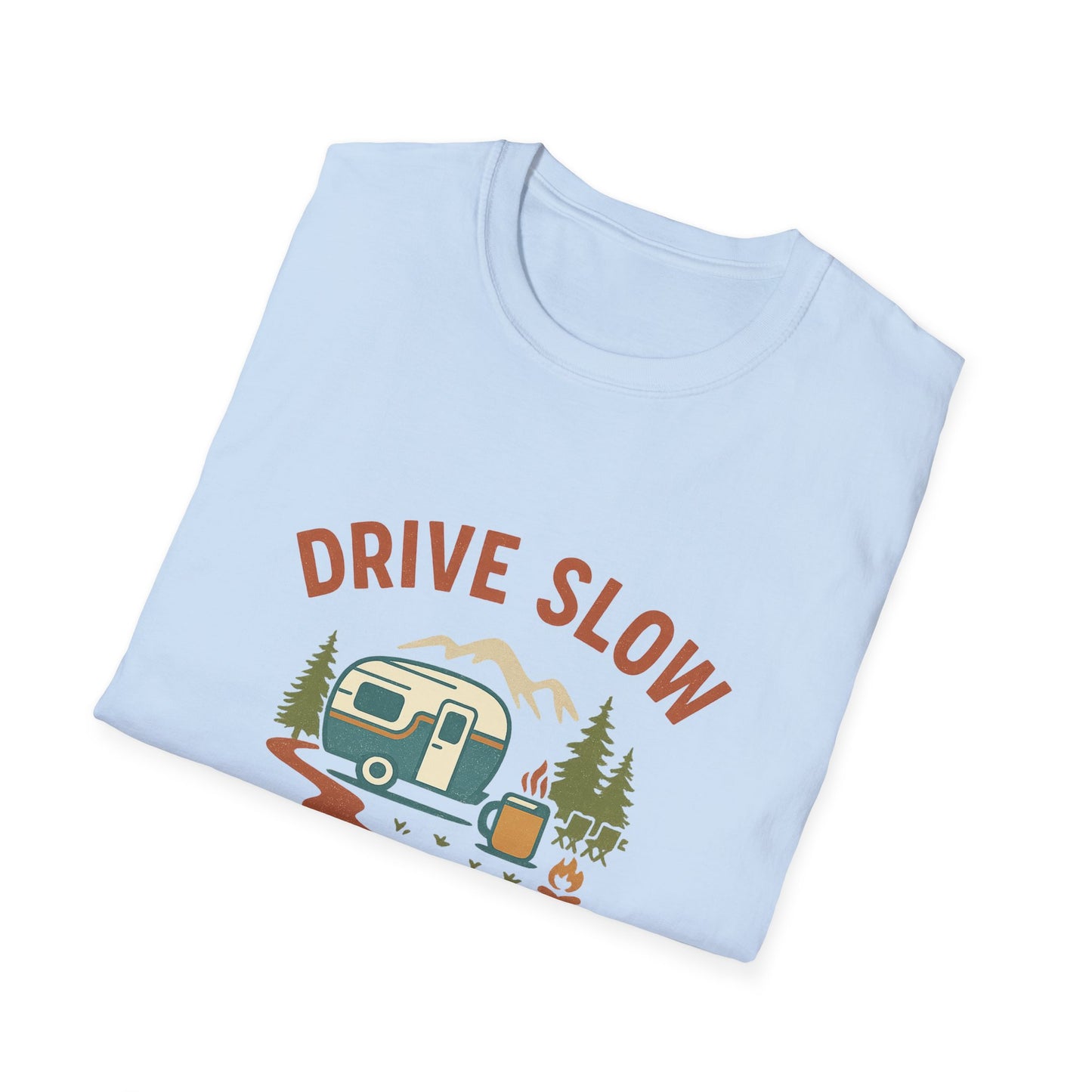 Drive Slow Camp Long | T-Shirt