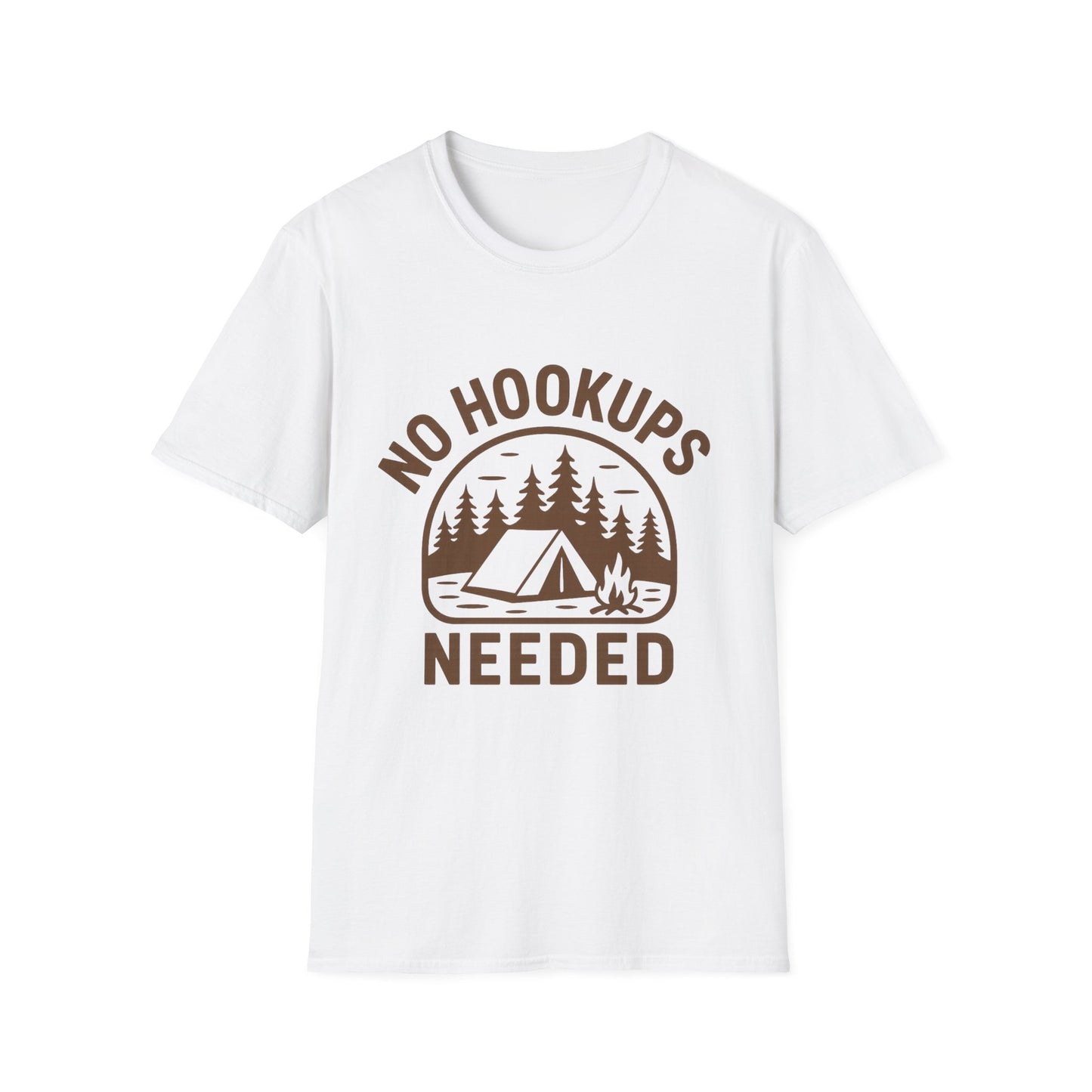 No Hookups Needed | T-Shirt
