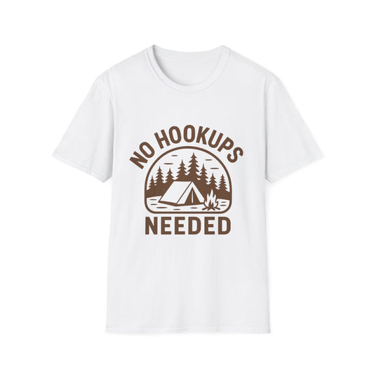 No Hookups Needed | T-Shirt