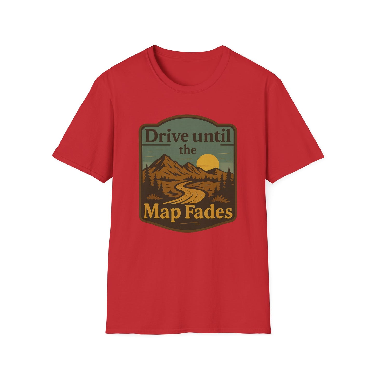 Drive Until the Map Fades | T-Shirt