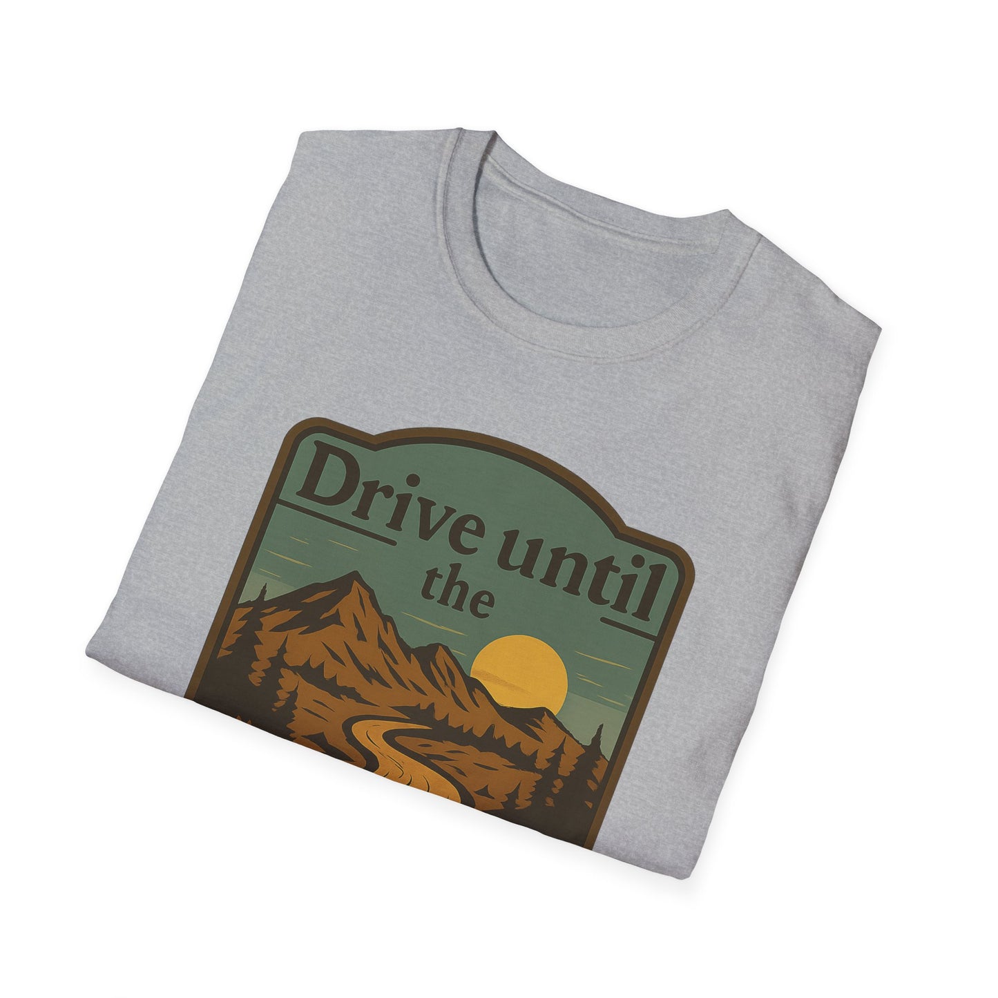 Drive Until the Map Fades | T-Shirt