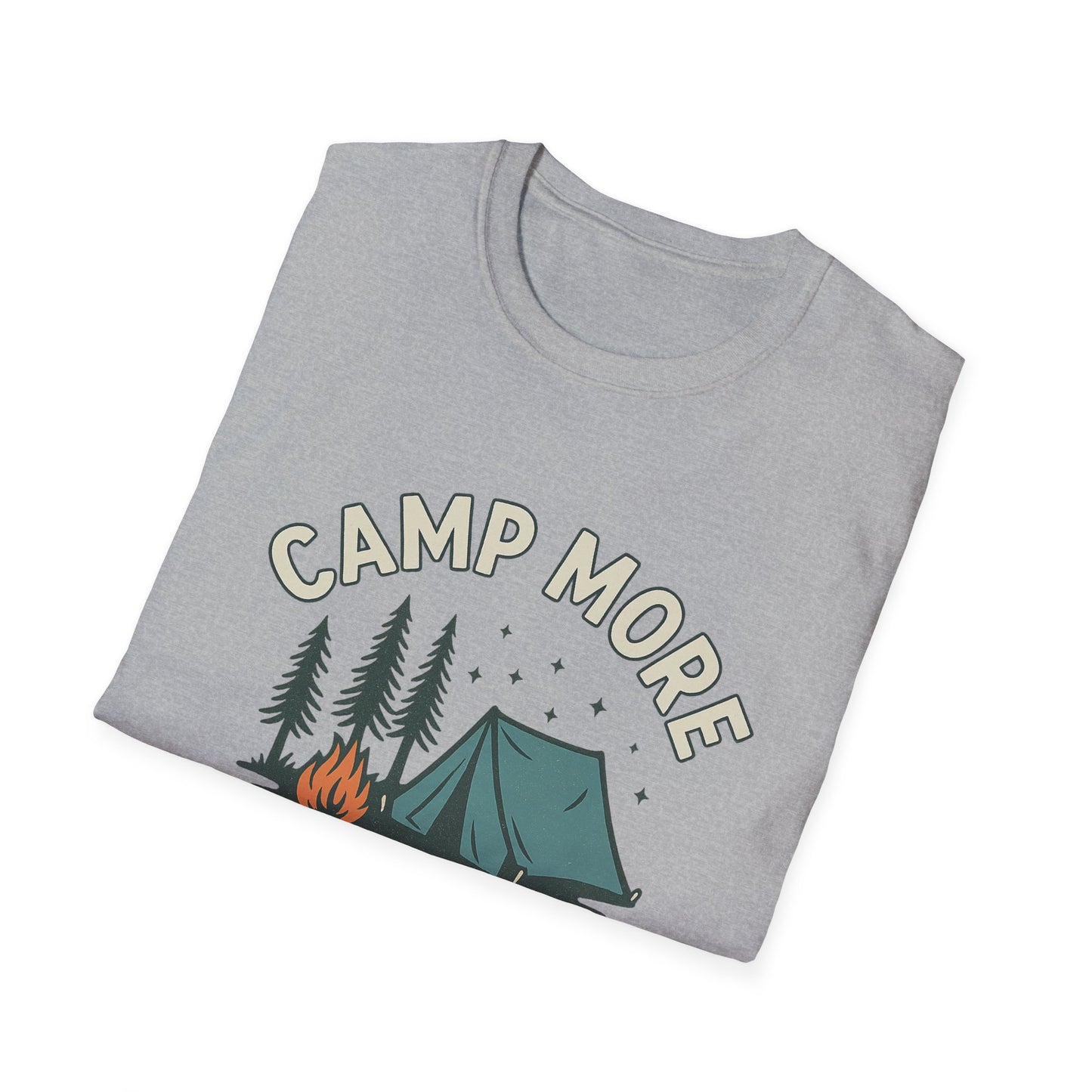 Camp More, Worry Less | T-Shirt