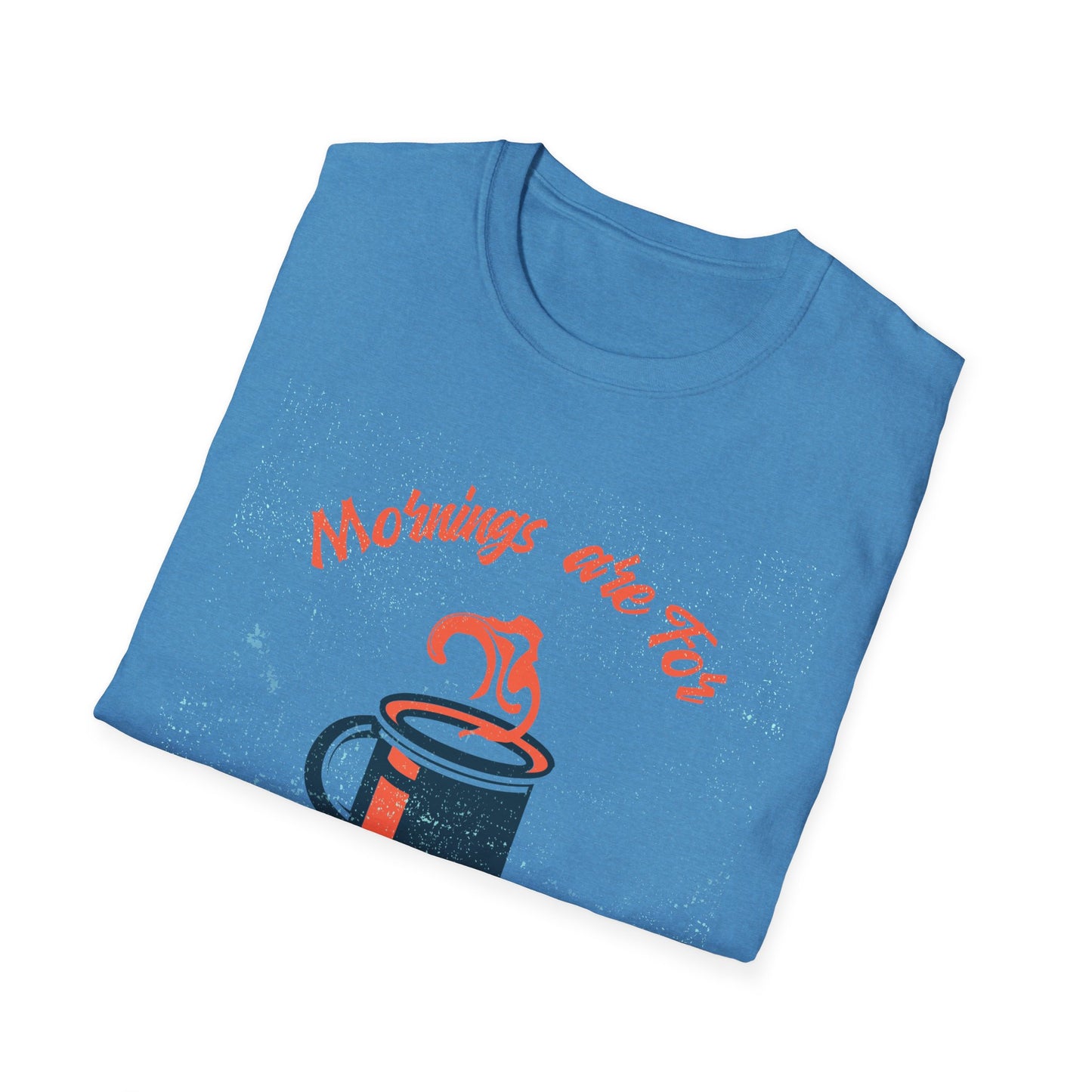 Mornings Are for Campfires and Coffee | T-Shirt