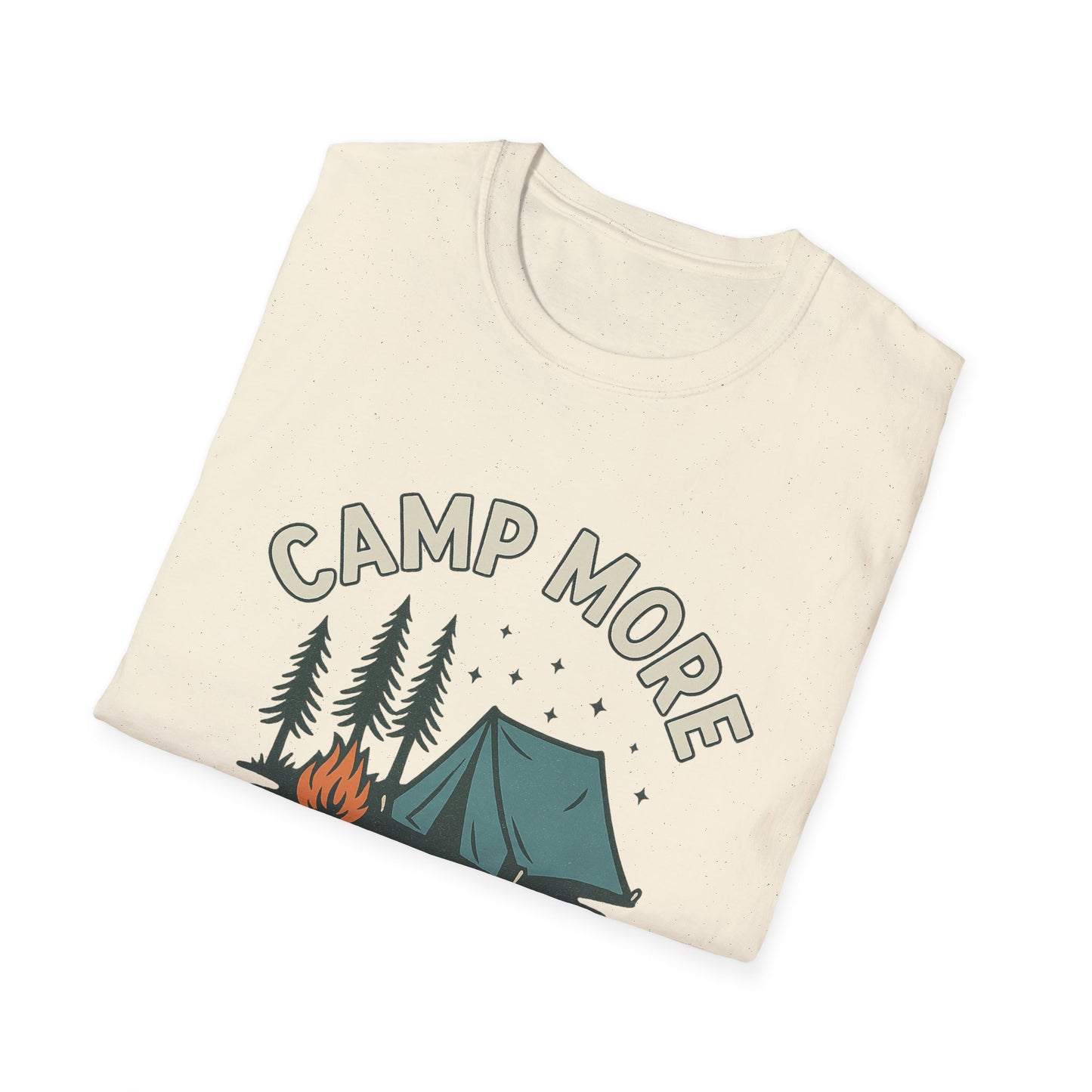 Camp More, Worry Less | T-Shirt