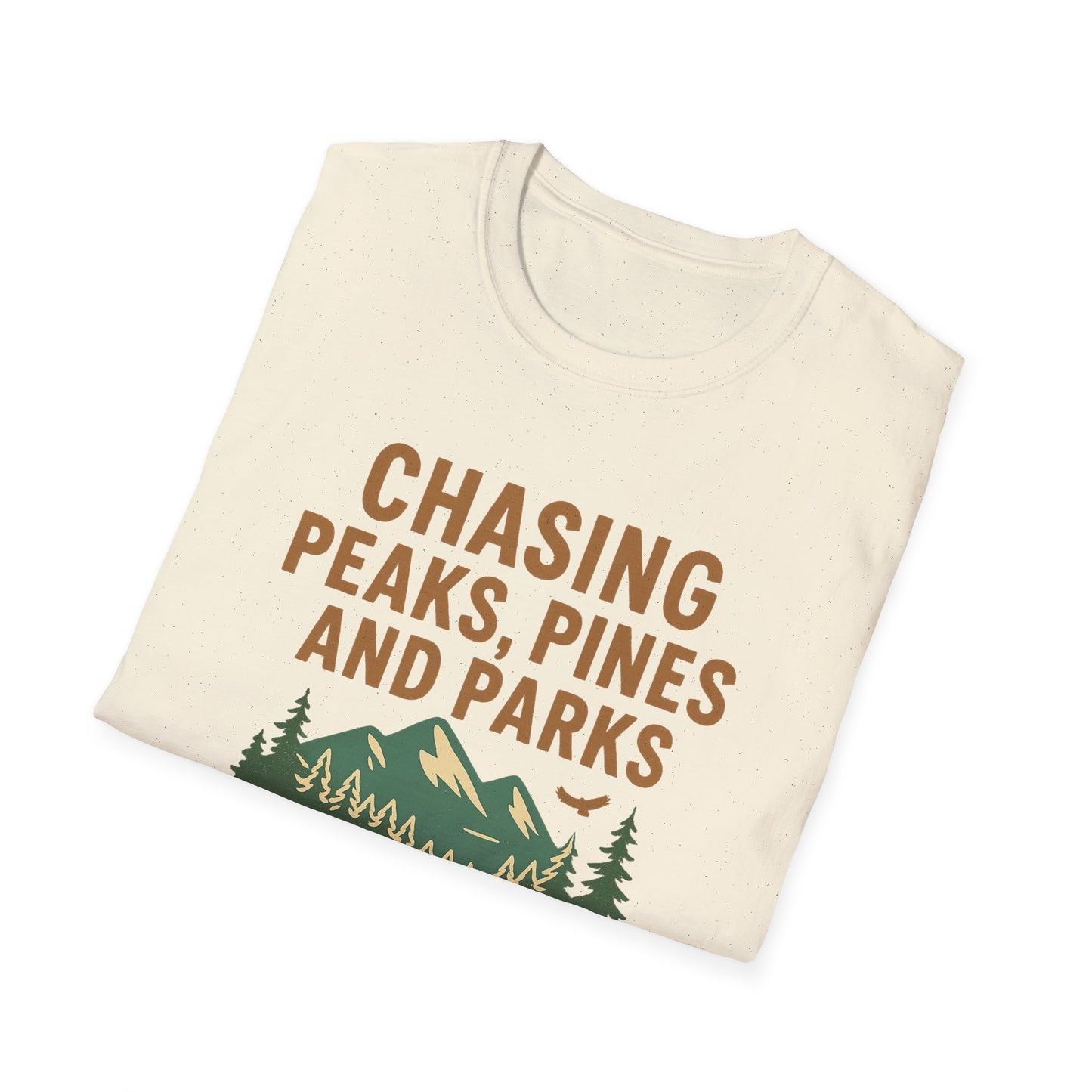 Chasing Peaks, Pines and Parks | T-Shirt