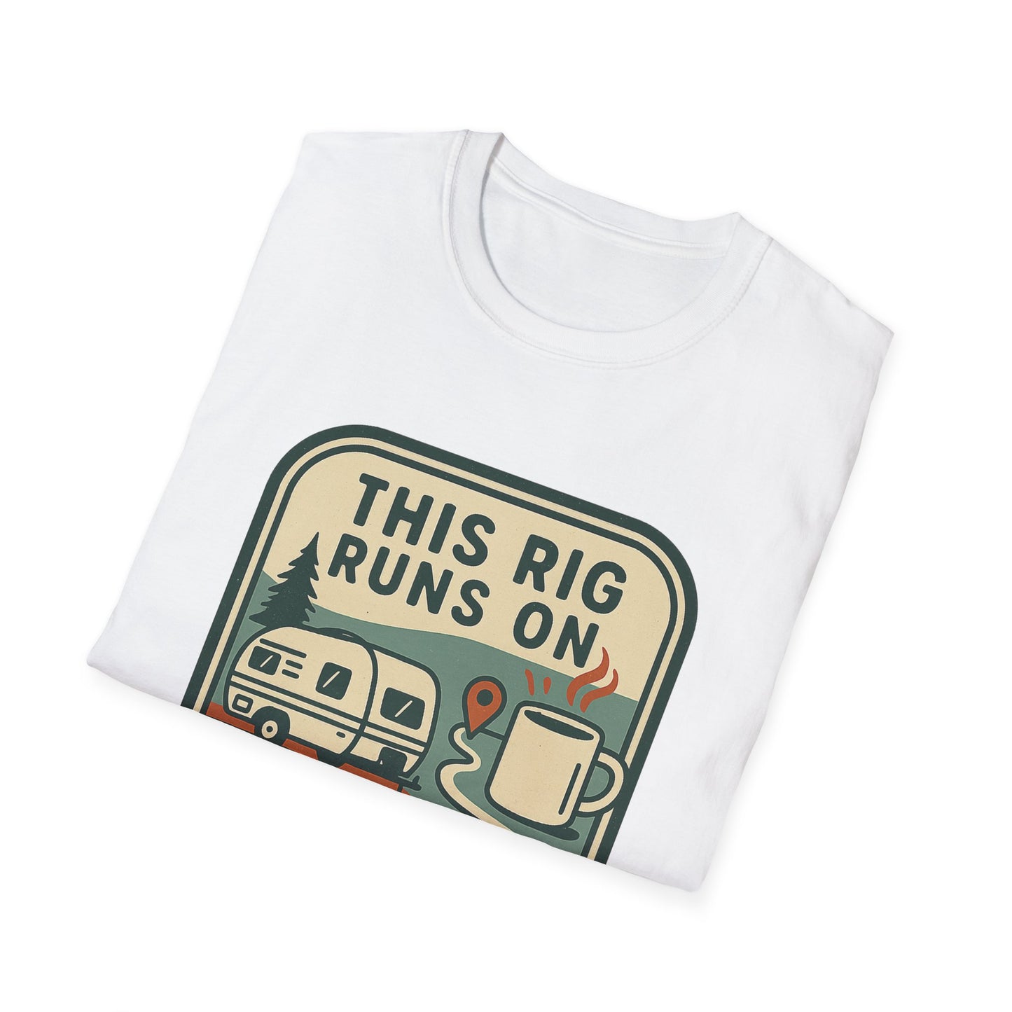 This Rig Runs on Coffee & Google Maps | T-Shirt