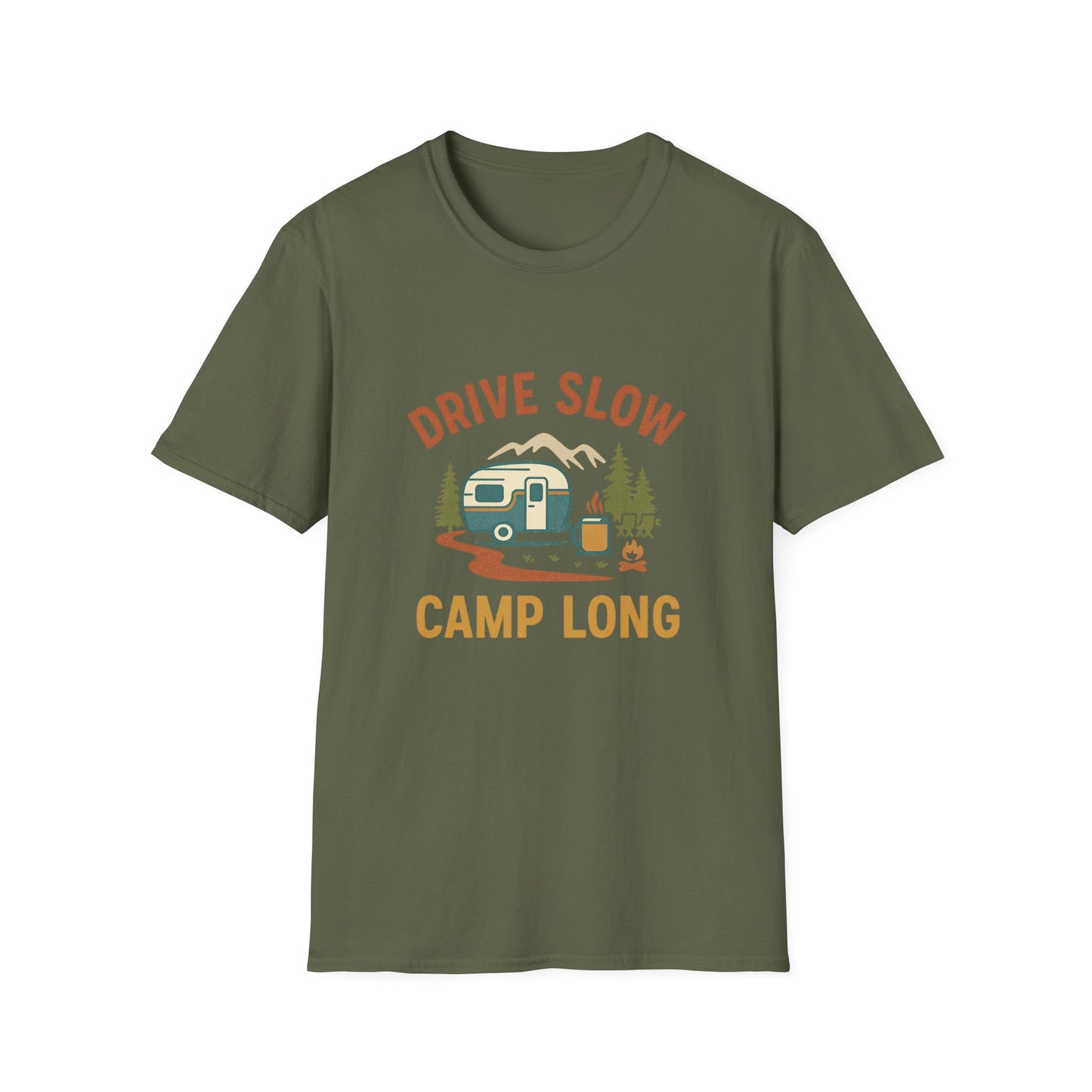 Drive Slow Camp Long | T-Shirt