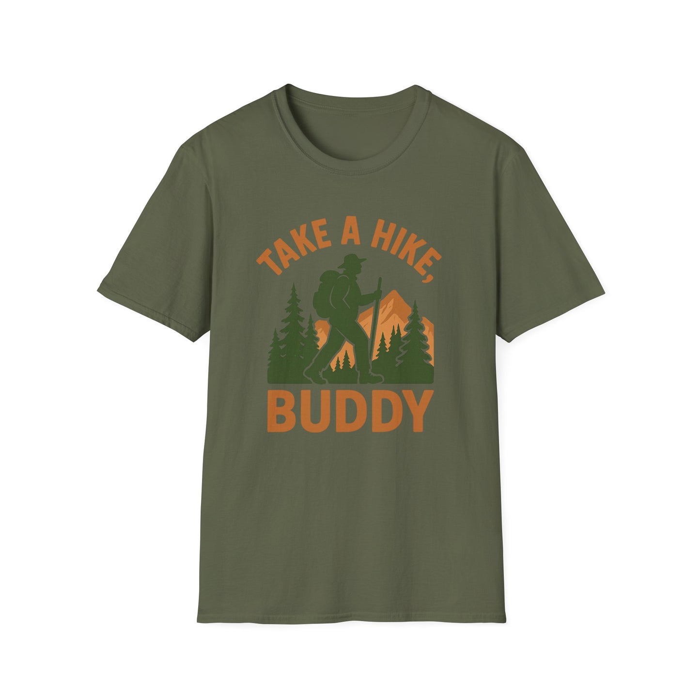 Take a Hike, Buddy | T-Shirt