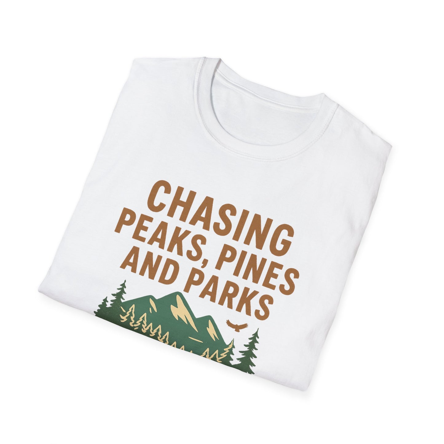 Chasing Peaks, Pines and Parks | T-Shirt