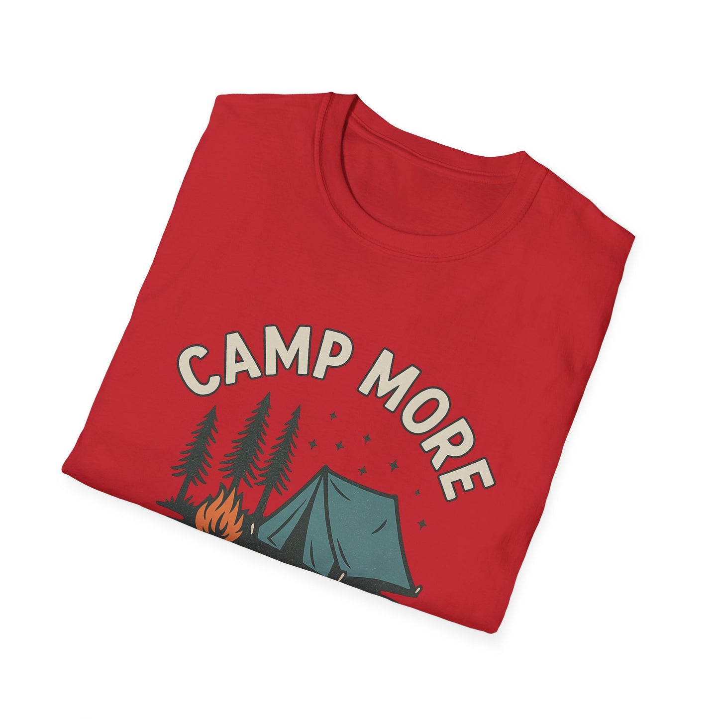 Camp More, Worry Less | T-Shirt