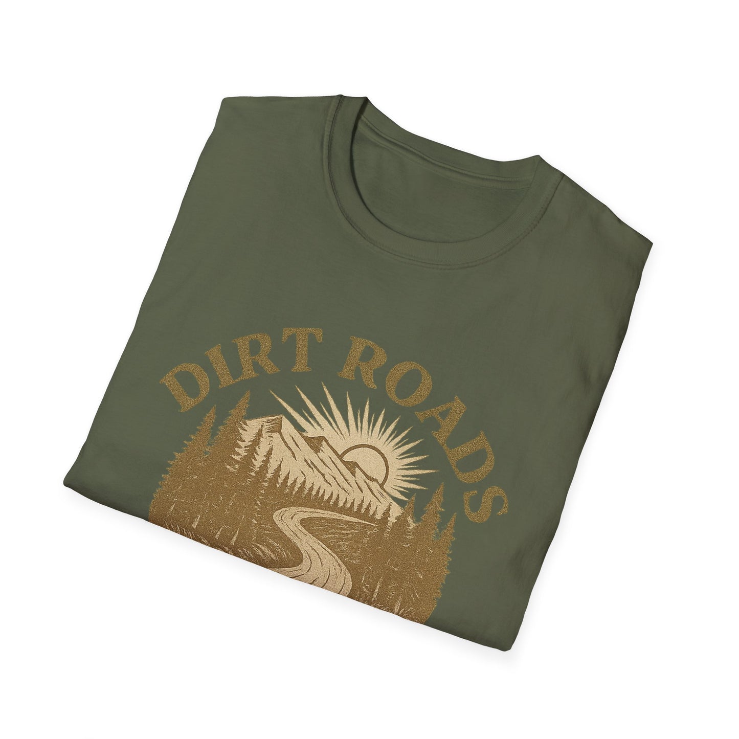 Dirt Roads No Deadlines | T-Shirt