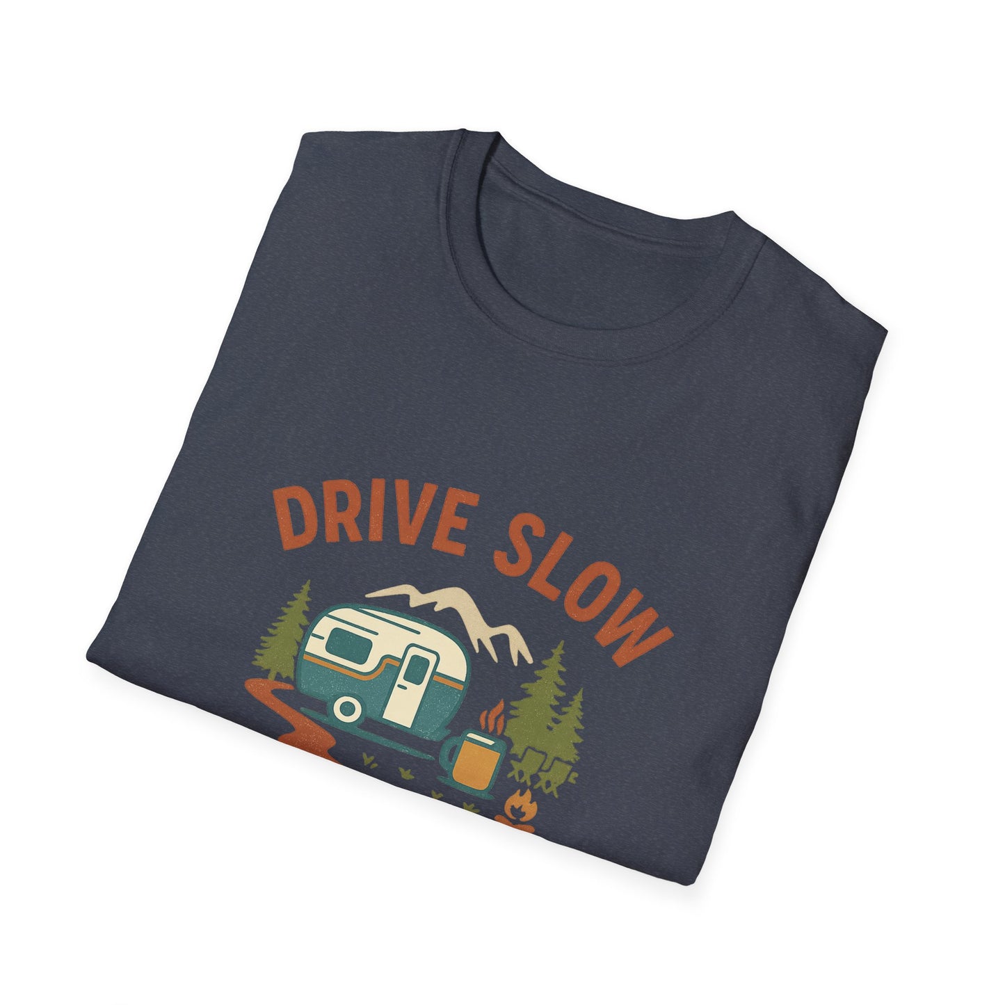 Drive Slow Camp Long | T-Shirt