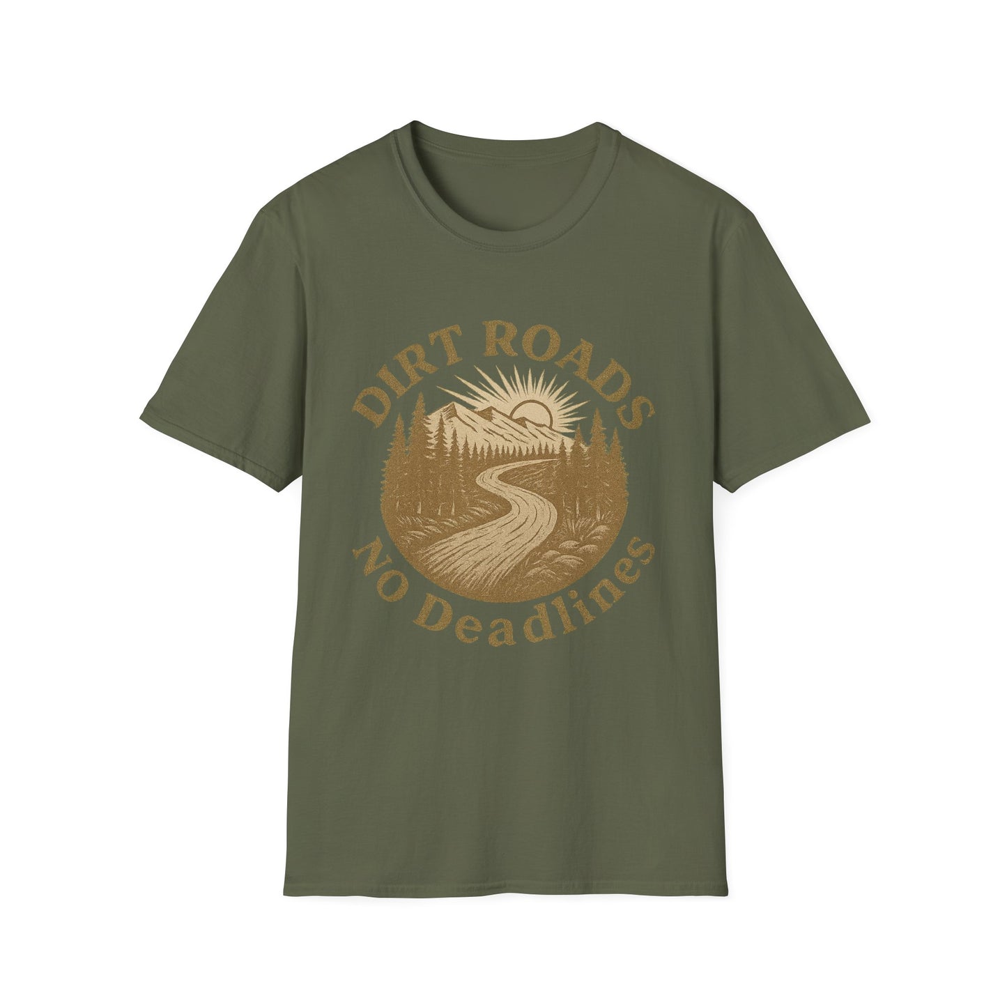 Dirt Roads No Deadlines | T-Shirt