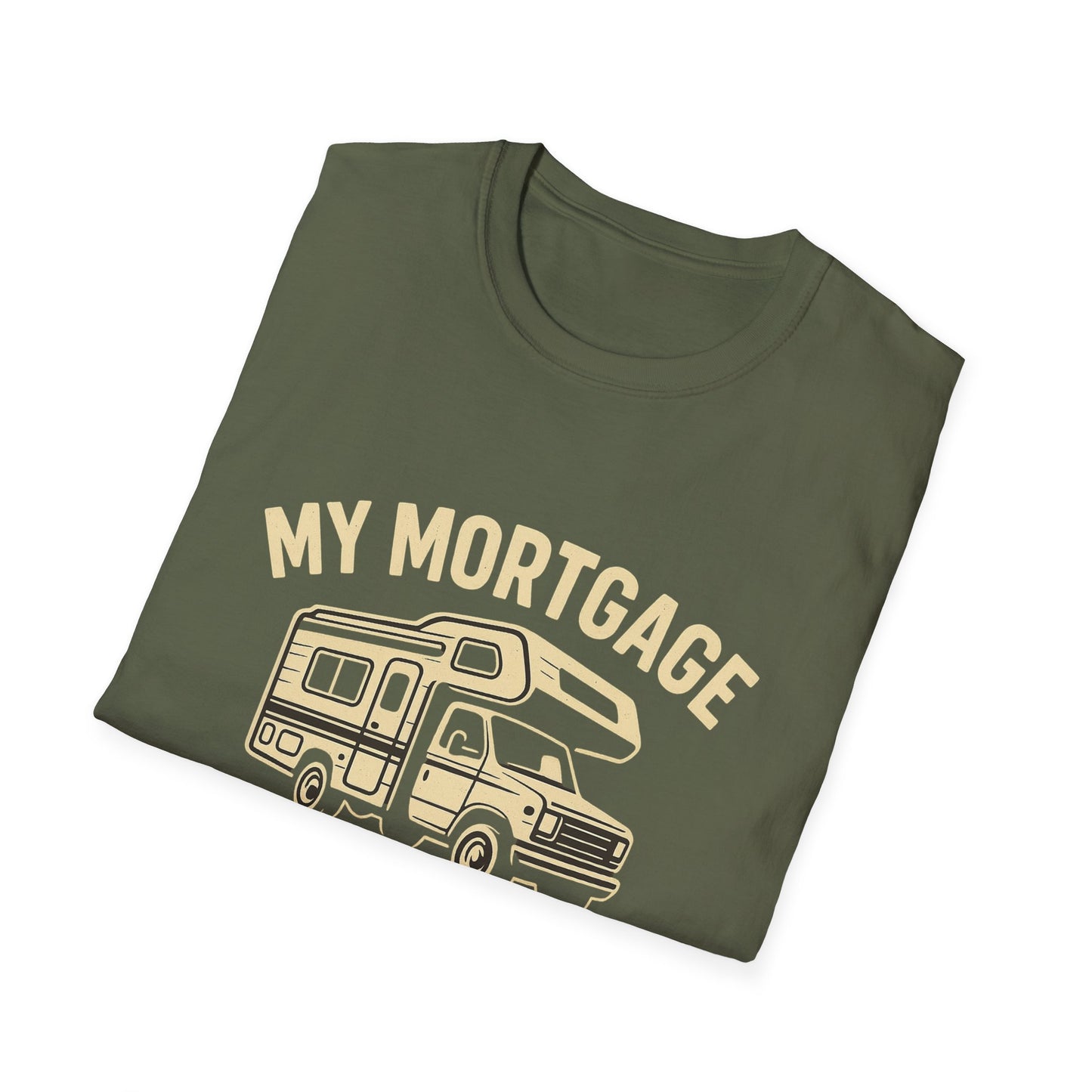 My Mortgage Has Tires | T-Shirt