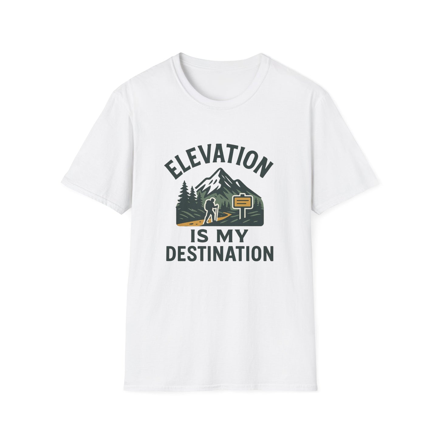 Elevation Is My Destination | T-Shirt