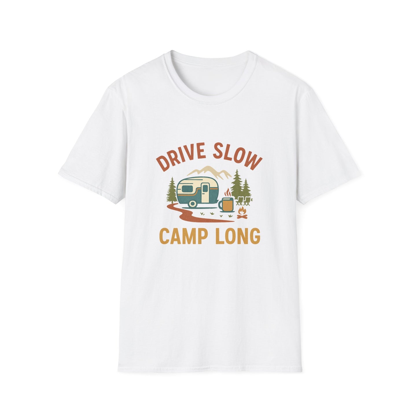 Drive Slow Camp Long | T-Shirt