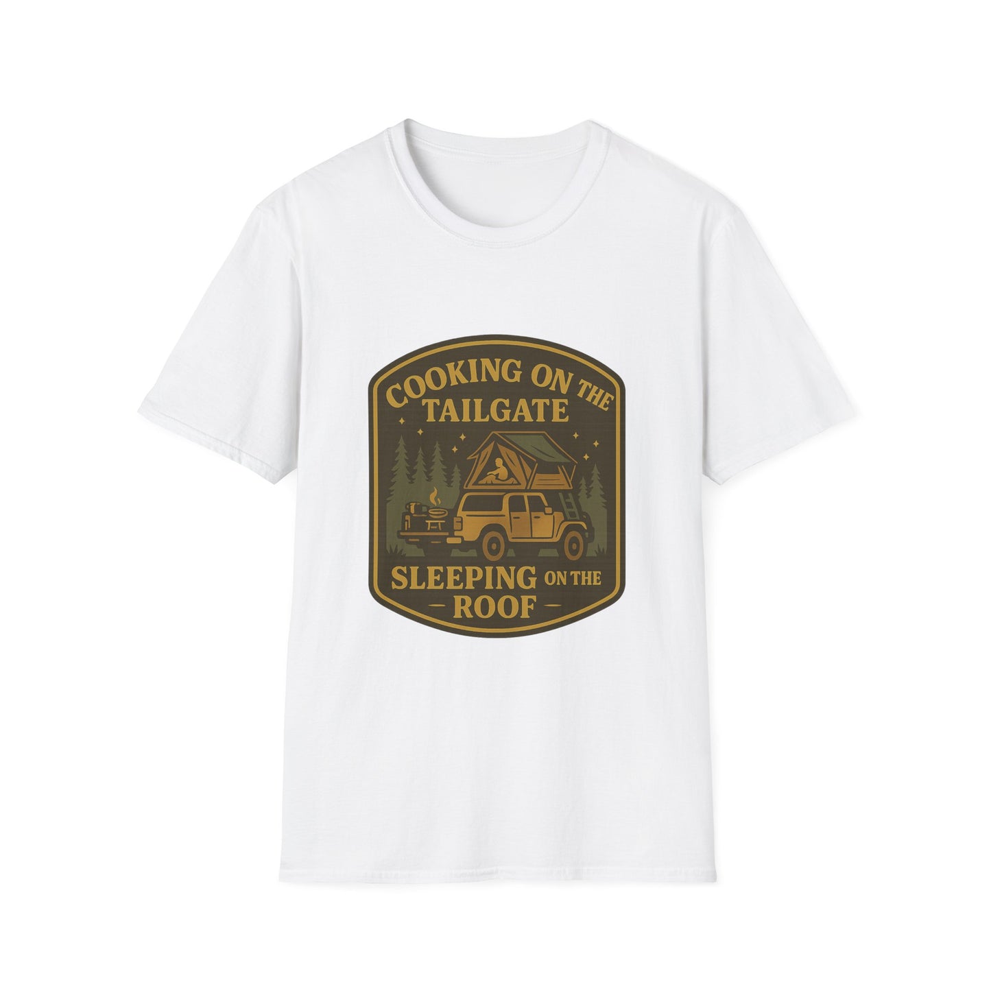 Cooking on the Tailgate Sleeping on the Roof | T-Shirt