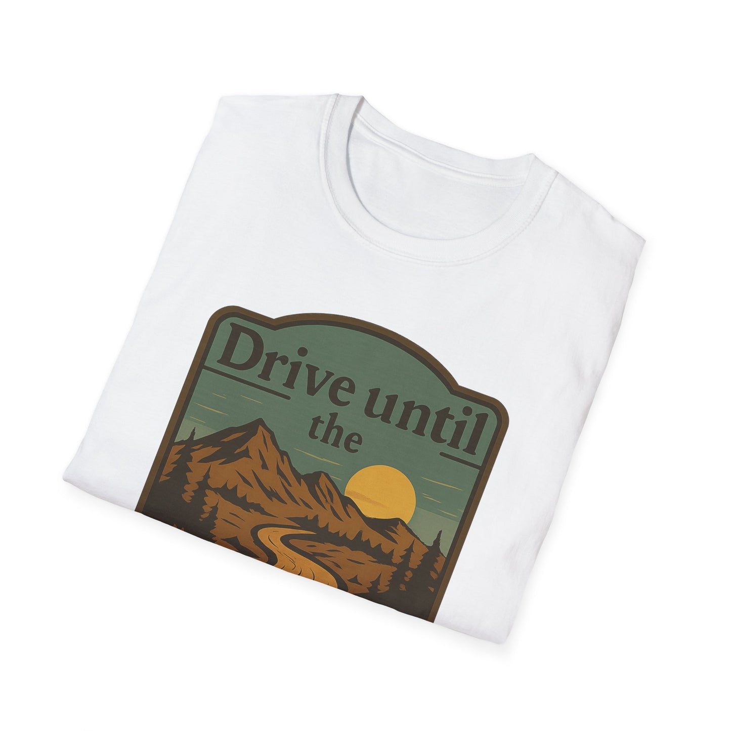 Drive Until the Map Fades | T-Shirt
