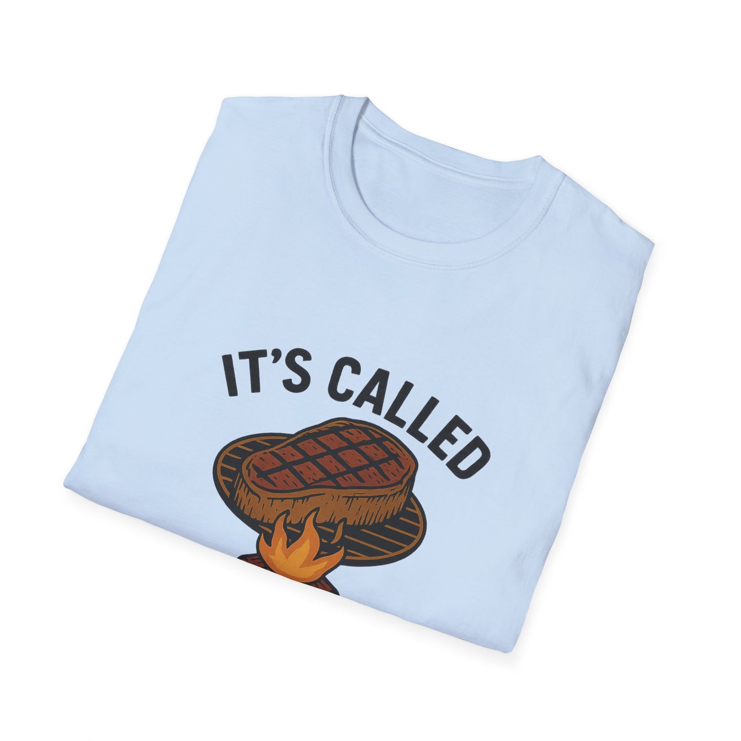 It's Called Charred Not Burned | T-Shirt