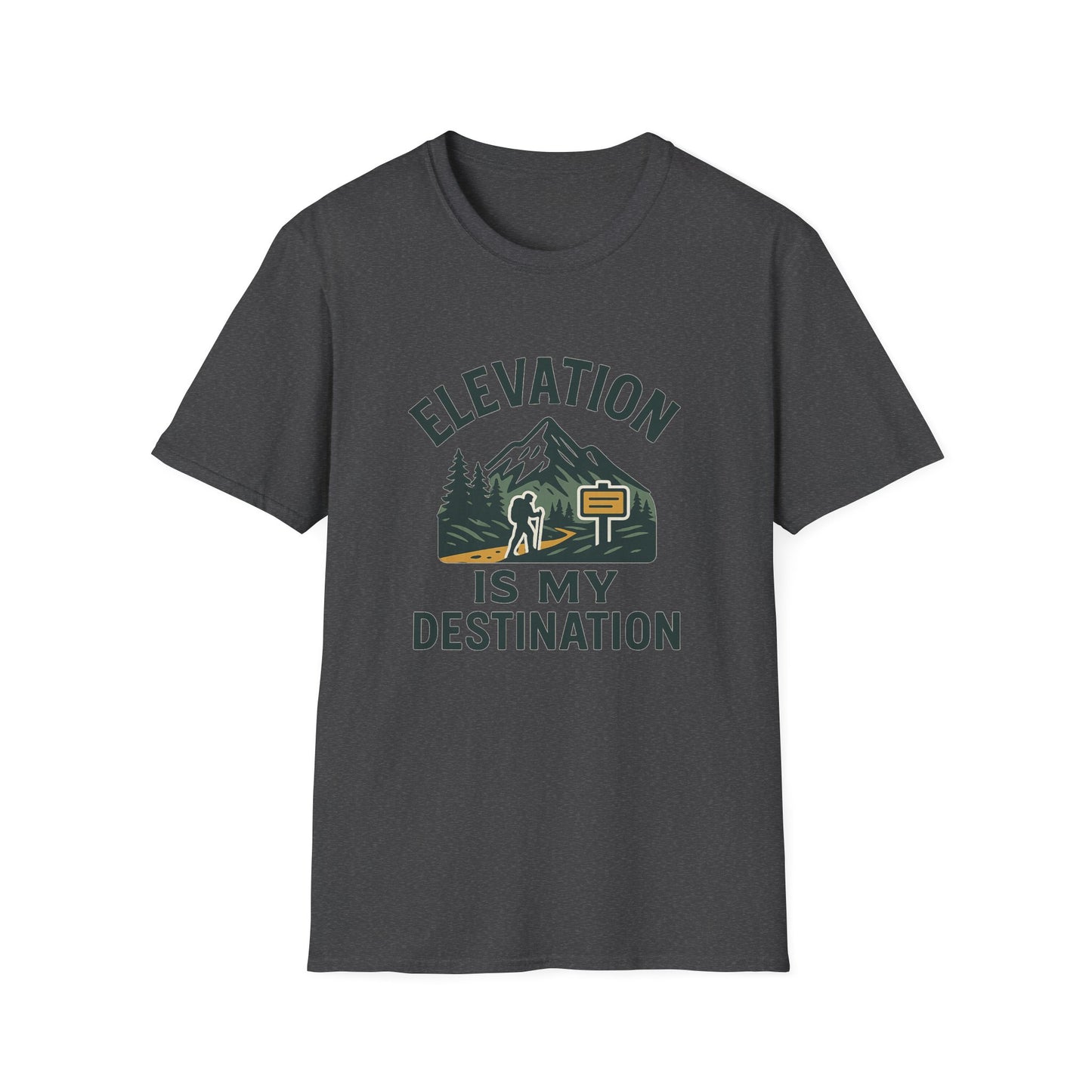 Elevation Is My Destination | T-Shirt