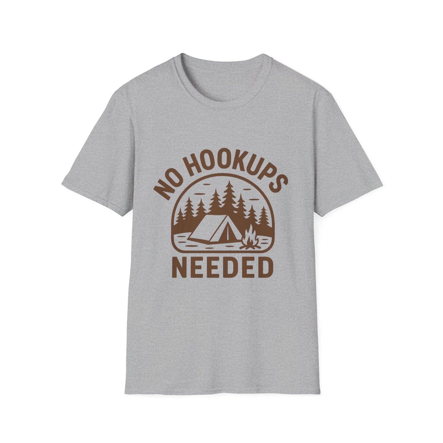 No Hookups Needed | T-Shirt