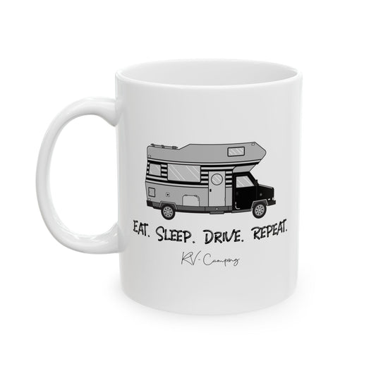 Eat. Sleep. Drive. Repeat. | RV Camping Mug by Ridgeborn Supply Co.