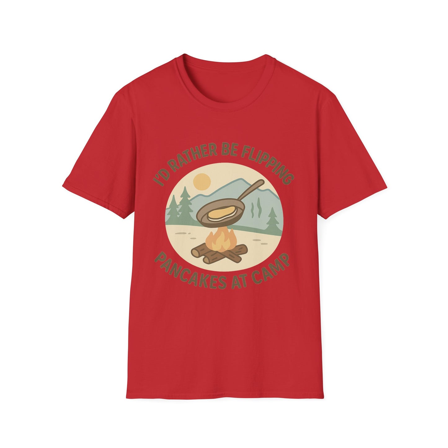 I'd Rather Be Flipping Pancakes At Camp | T-Shirt