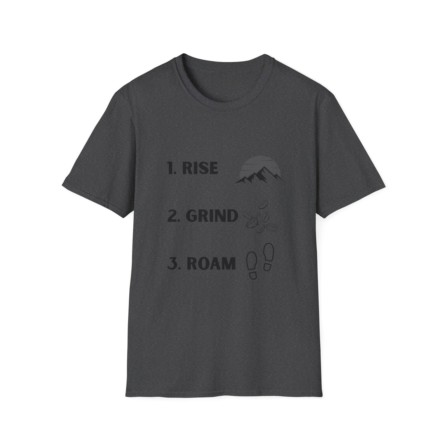 Rise Grind Roam | T-Shirt