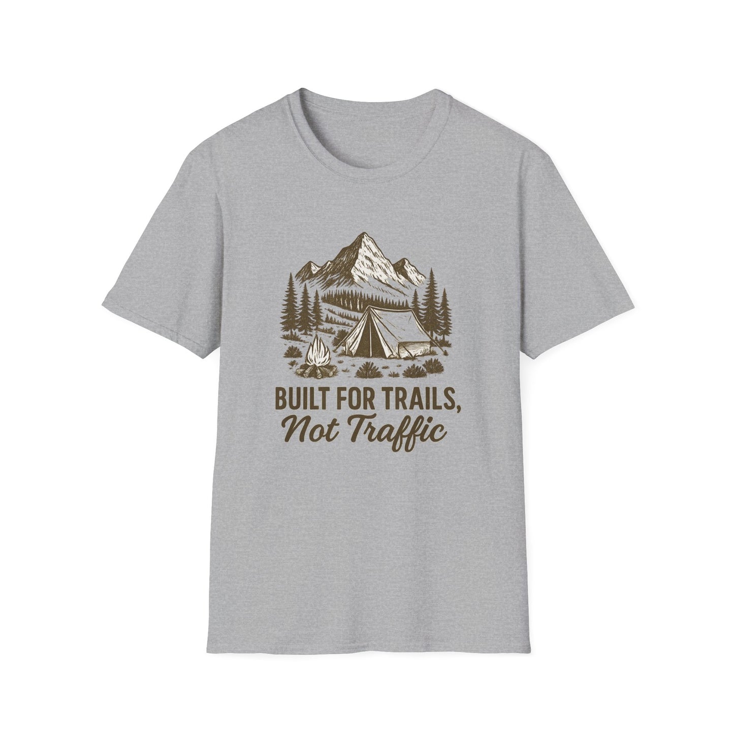Built for Trails, Not Traffic | T-Shirt