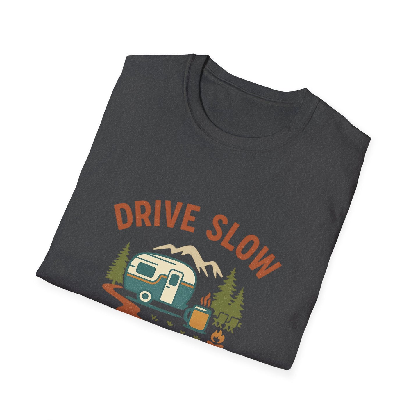 Drive Slow Camp Long | T-Shirt