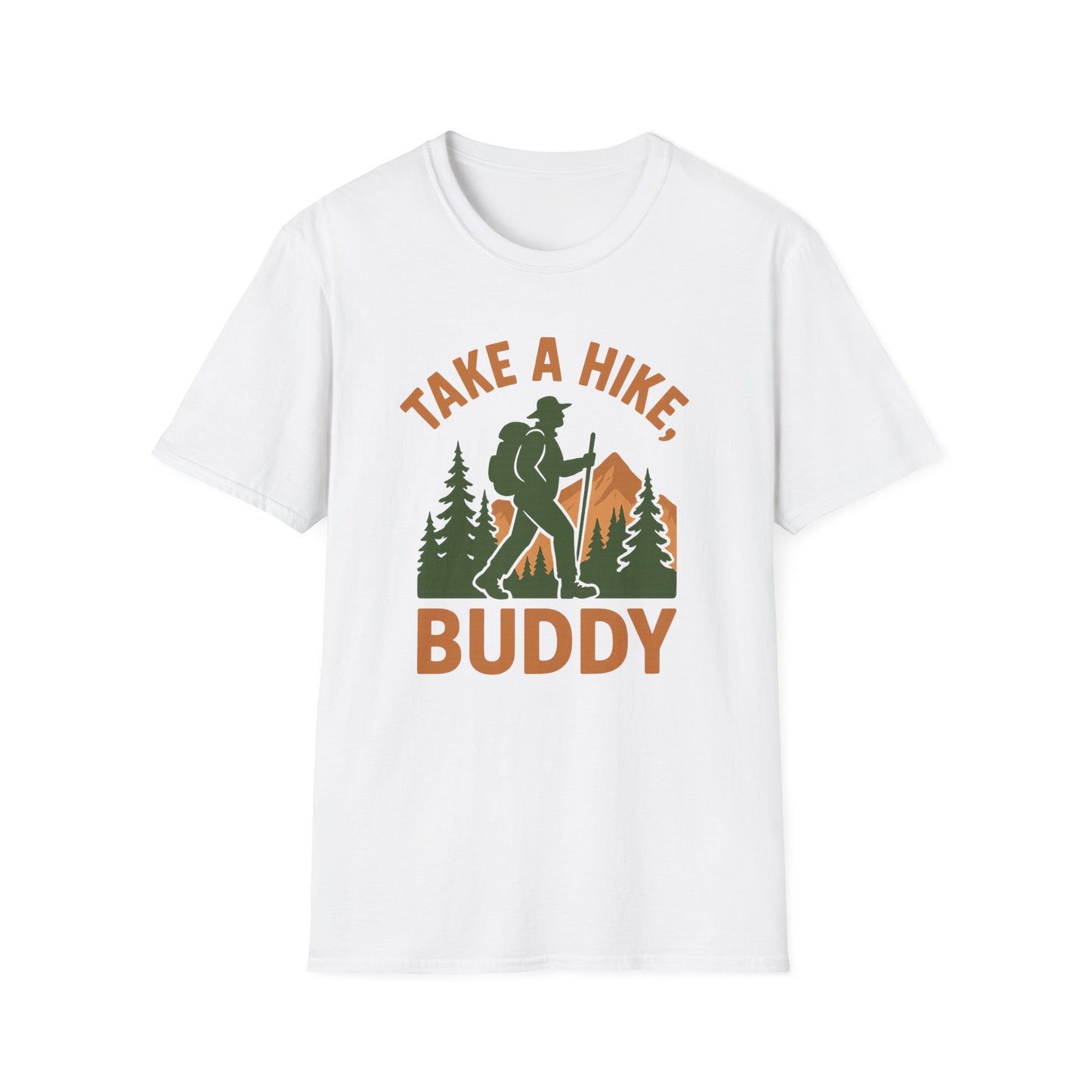 Take a Hike, Buddy | T-Shirt