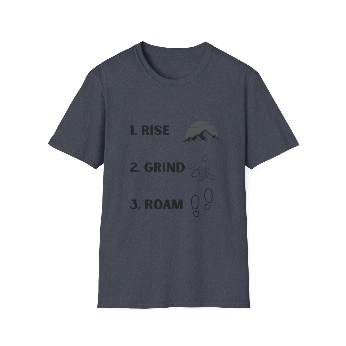 Rise Grind Roam | T-Shirt