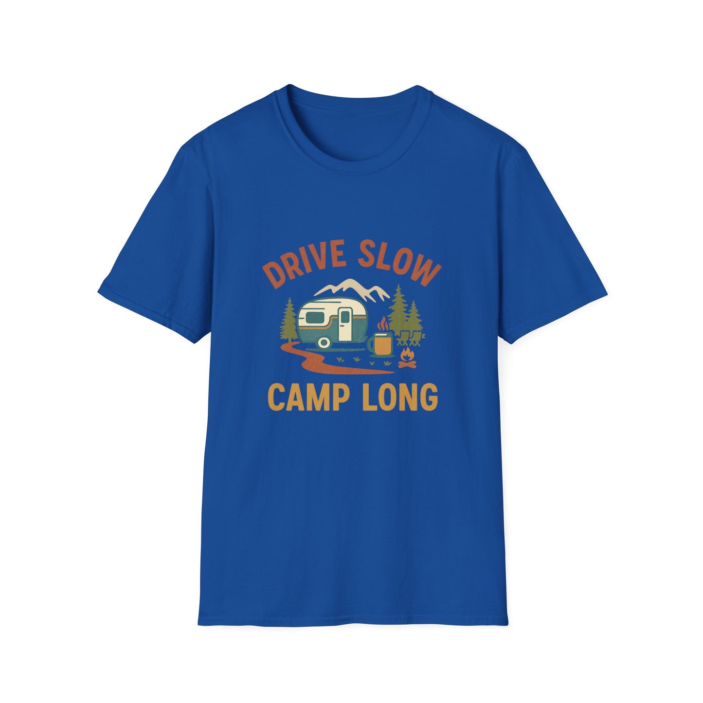 Drive Slow Camp Long | T-Shirt