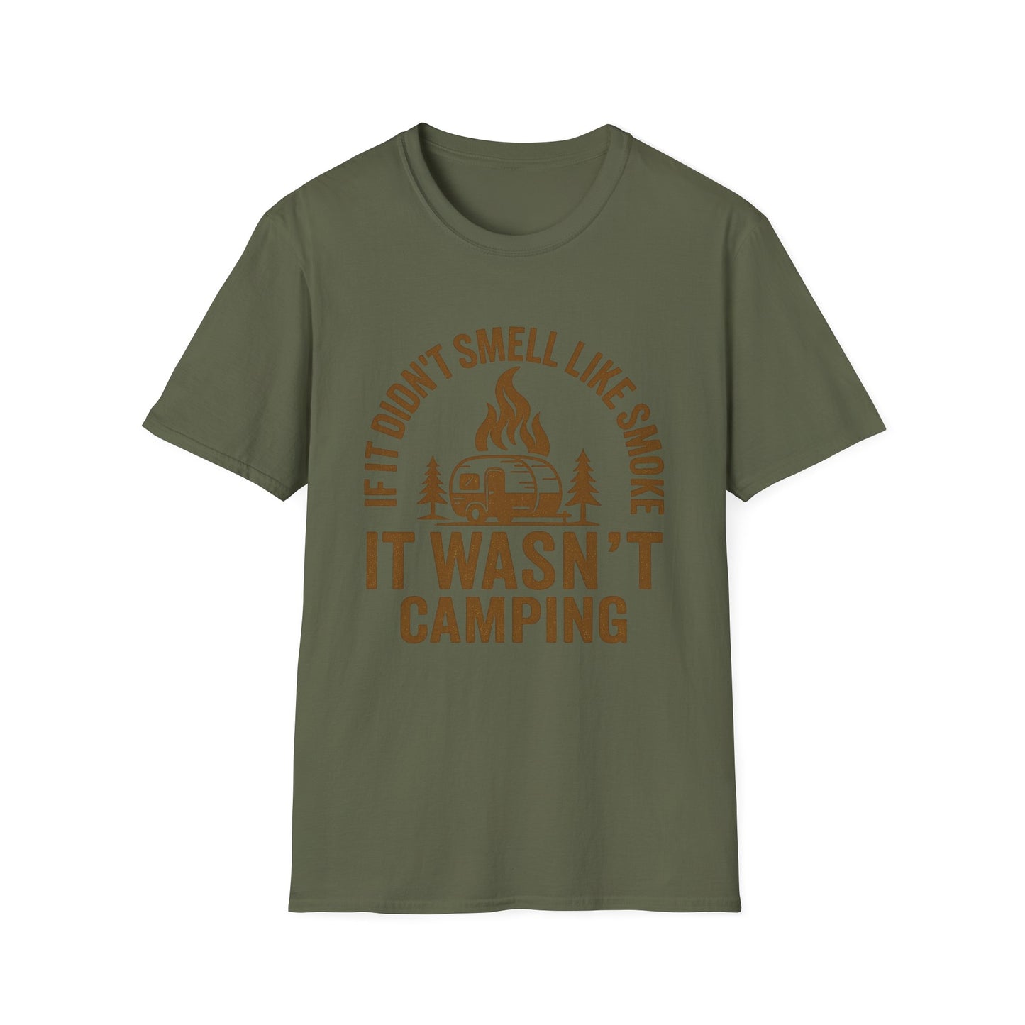If It Didn't Smell Like Smoke It Wasn't Camping | T-Shirt