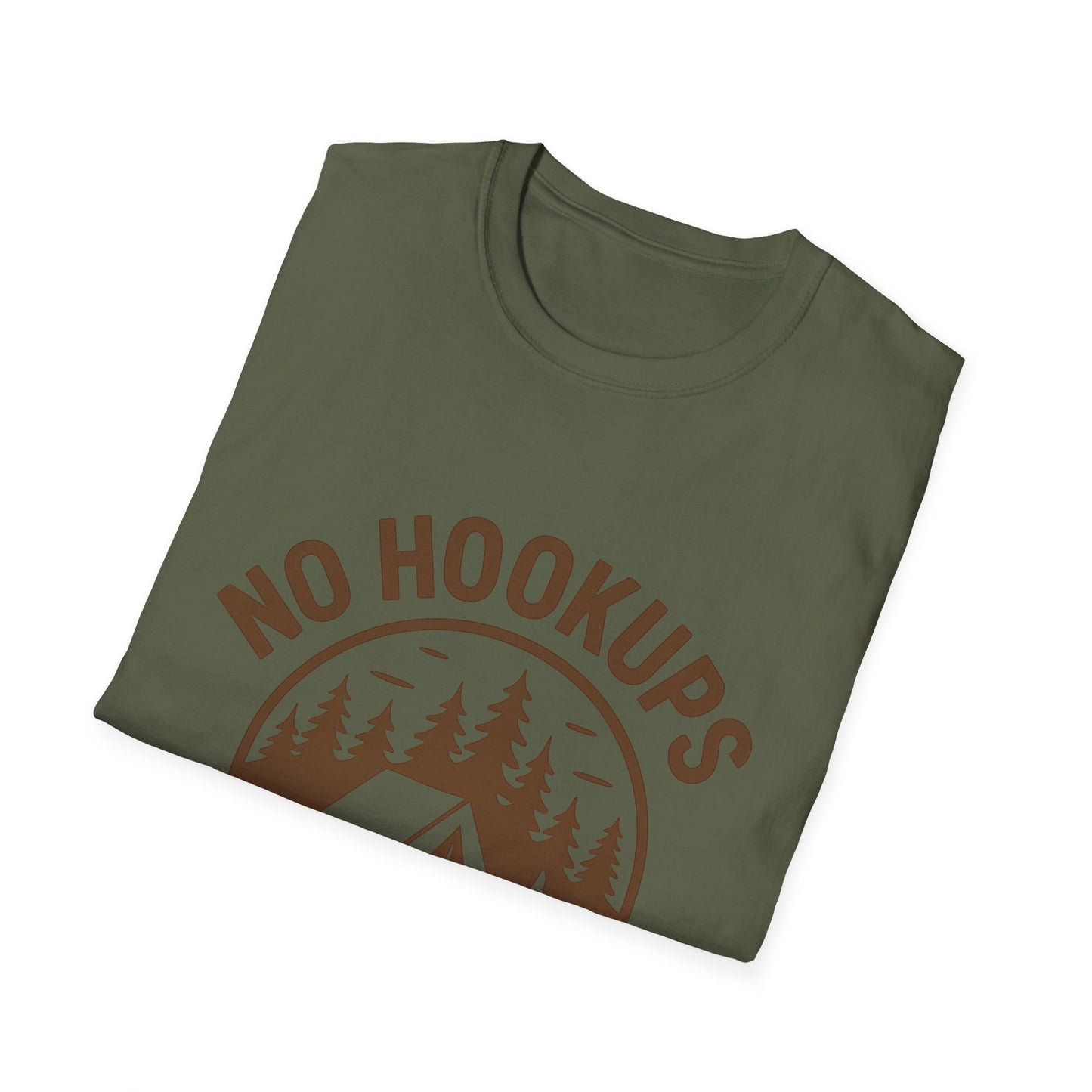 No Hookups Needed | T-Shirt