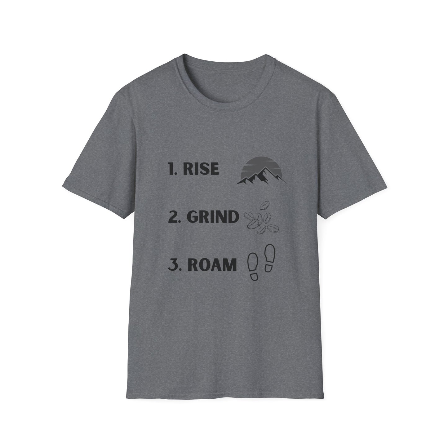 Rise Grind Roam | T-Shirt