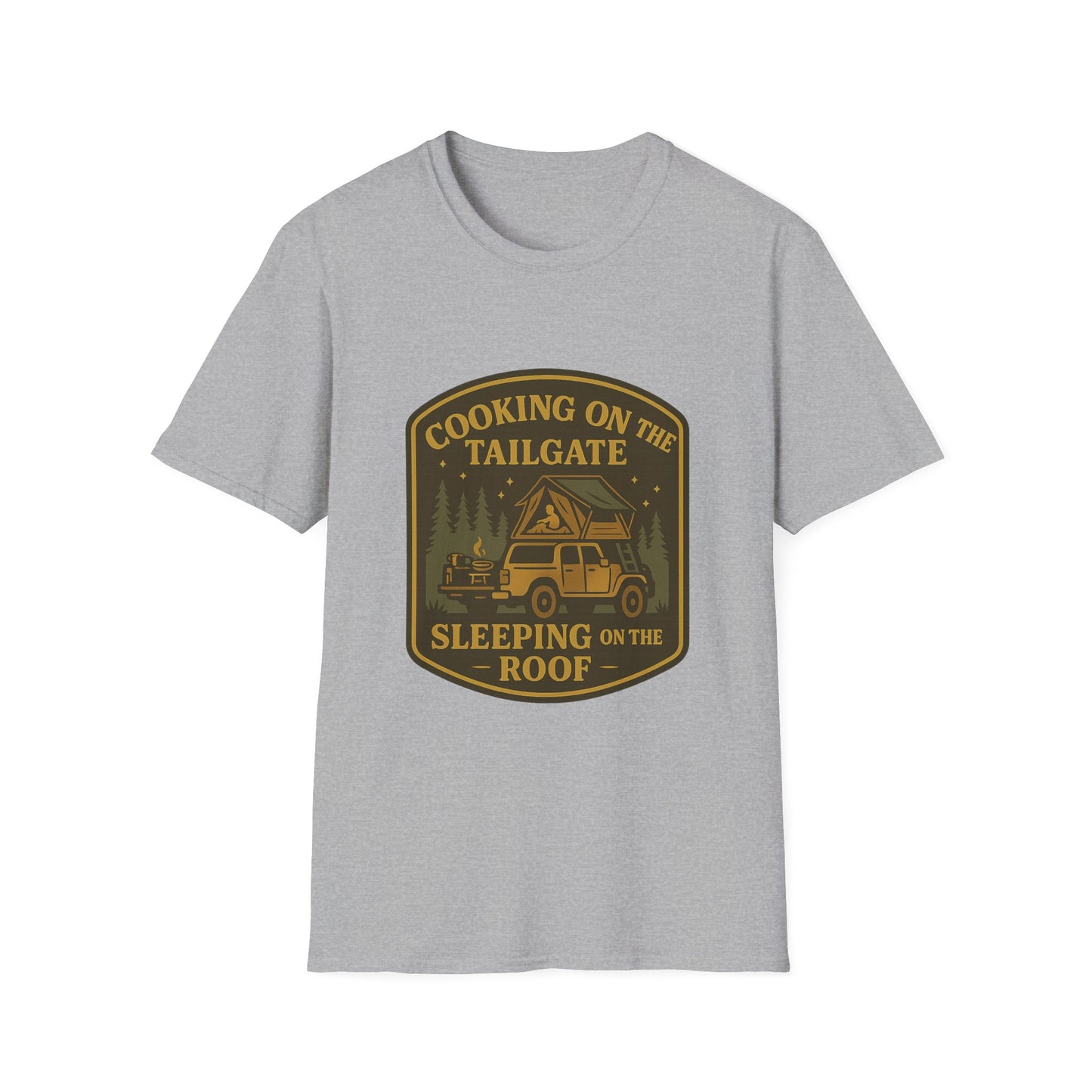 Cooking on the Tailgate Sleeping on the Roof | T-Shirt