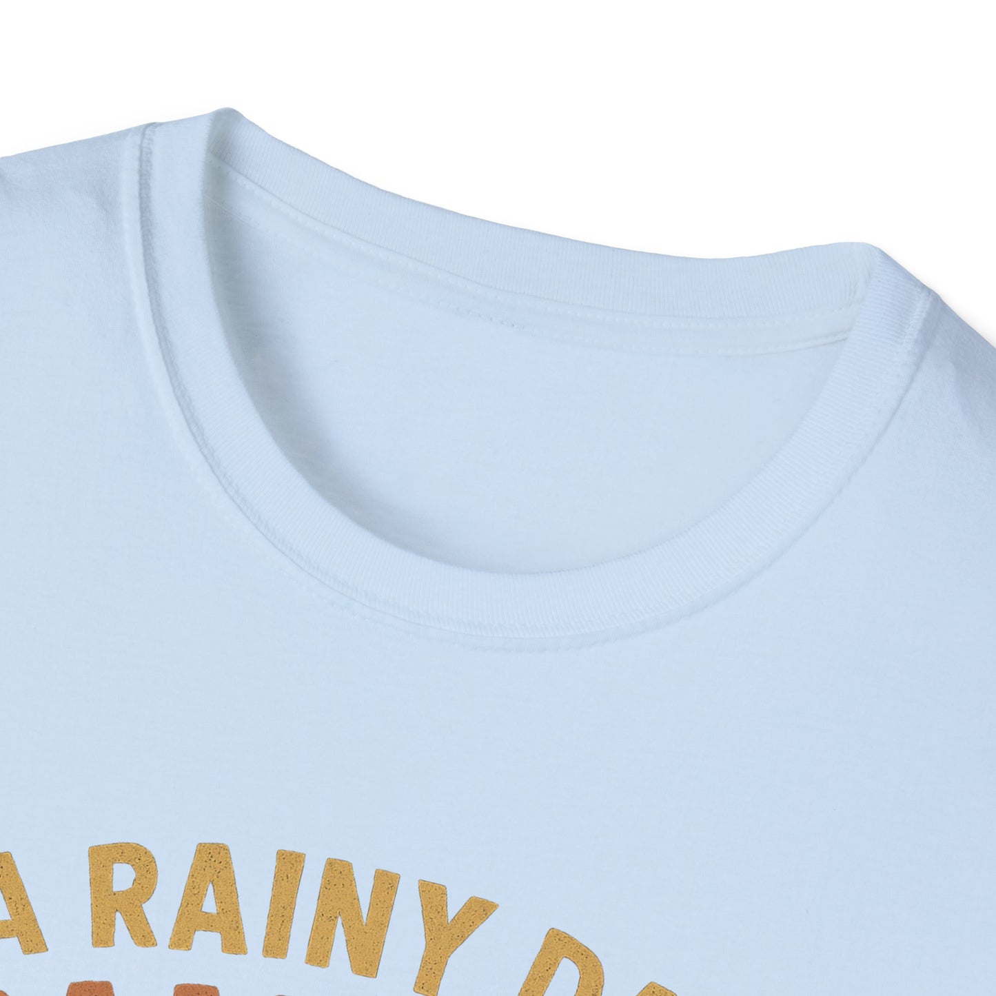 A Rainy Day Camping Is Better Than a Sunny Day At Work | T-Shirt